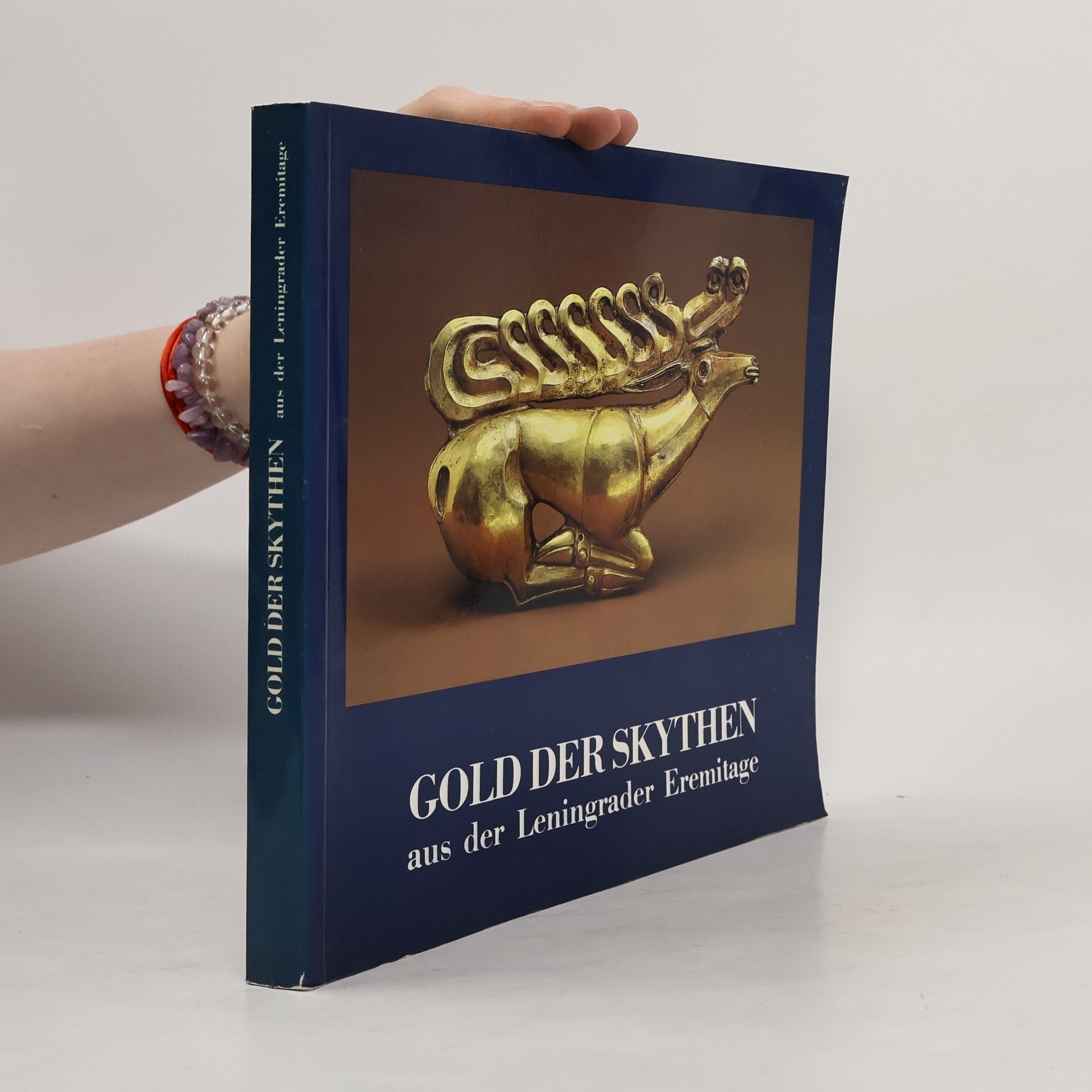 Autorenkollektiv Gold der Skythen aus der Leningrader Eremitage