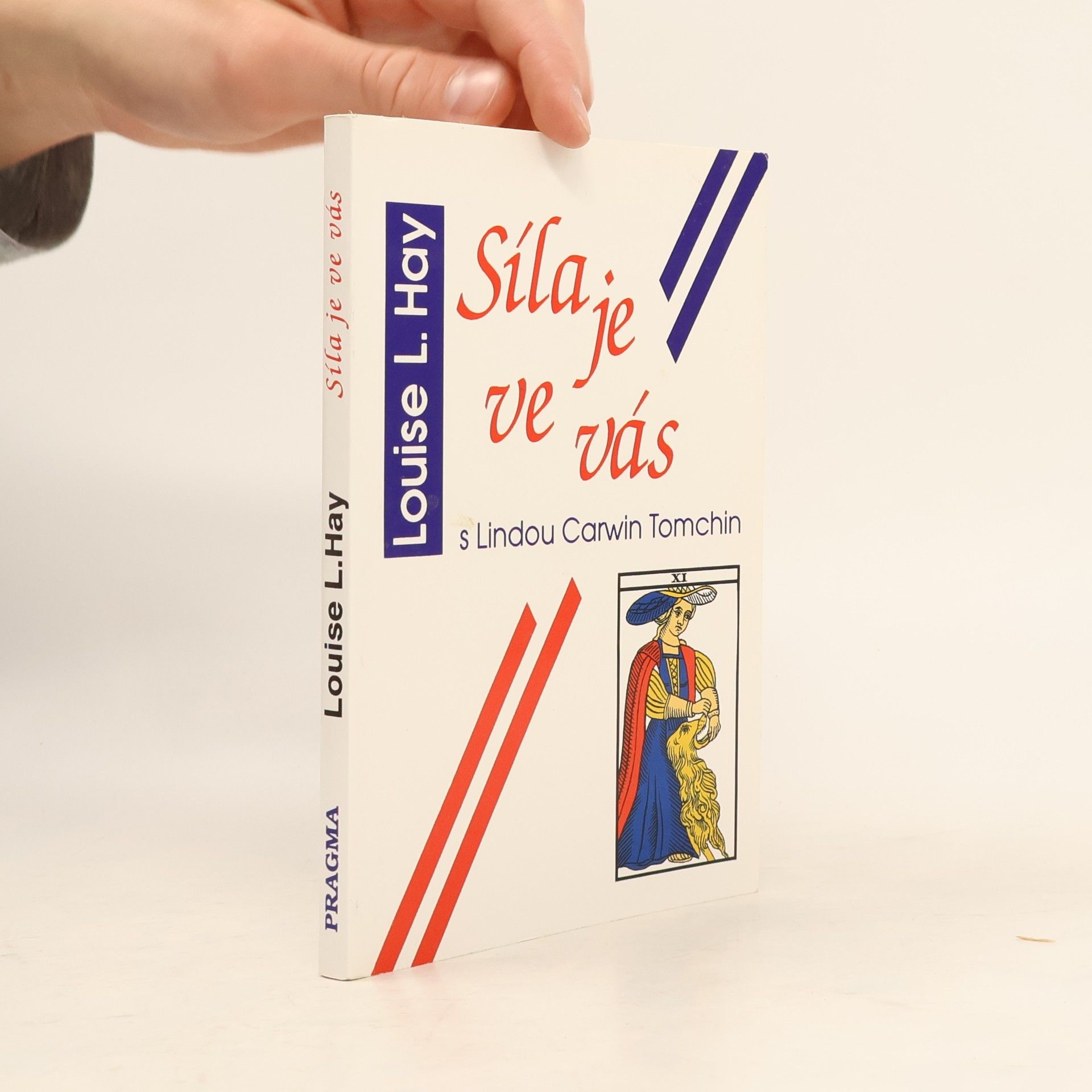 Louise Lynn Hay Síla je ve vás