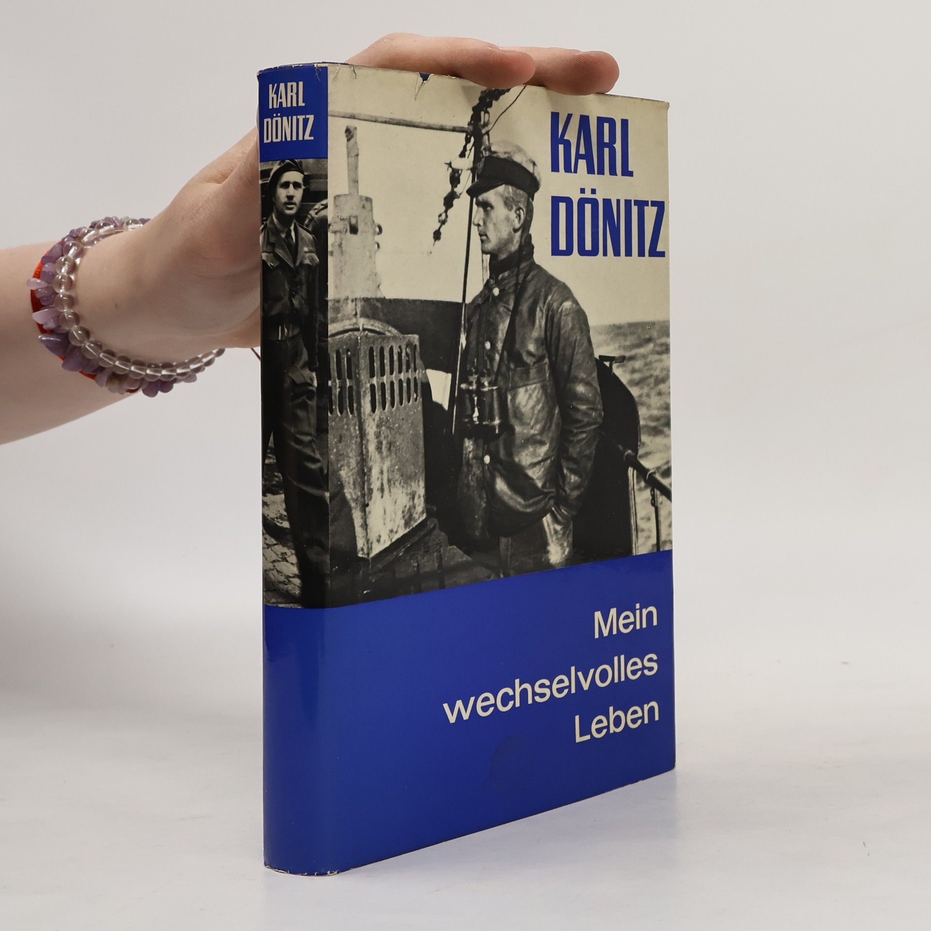 Karl Dönitz Mein wechselvolles Leben