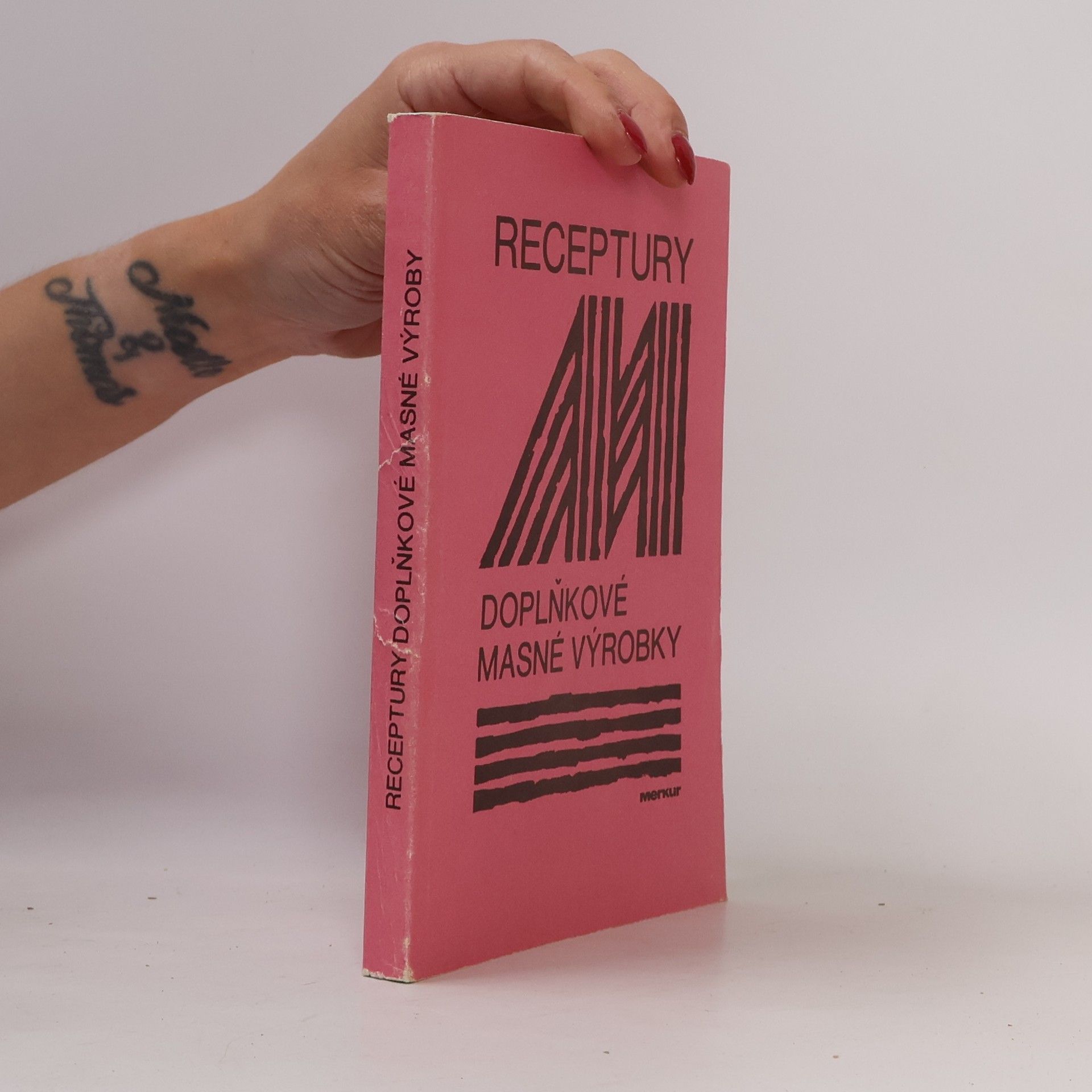 AA.VV. Receptury doplňkové masné výrobky