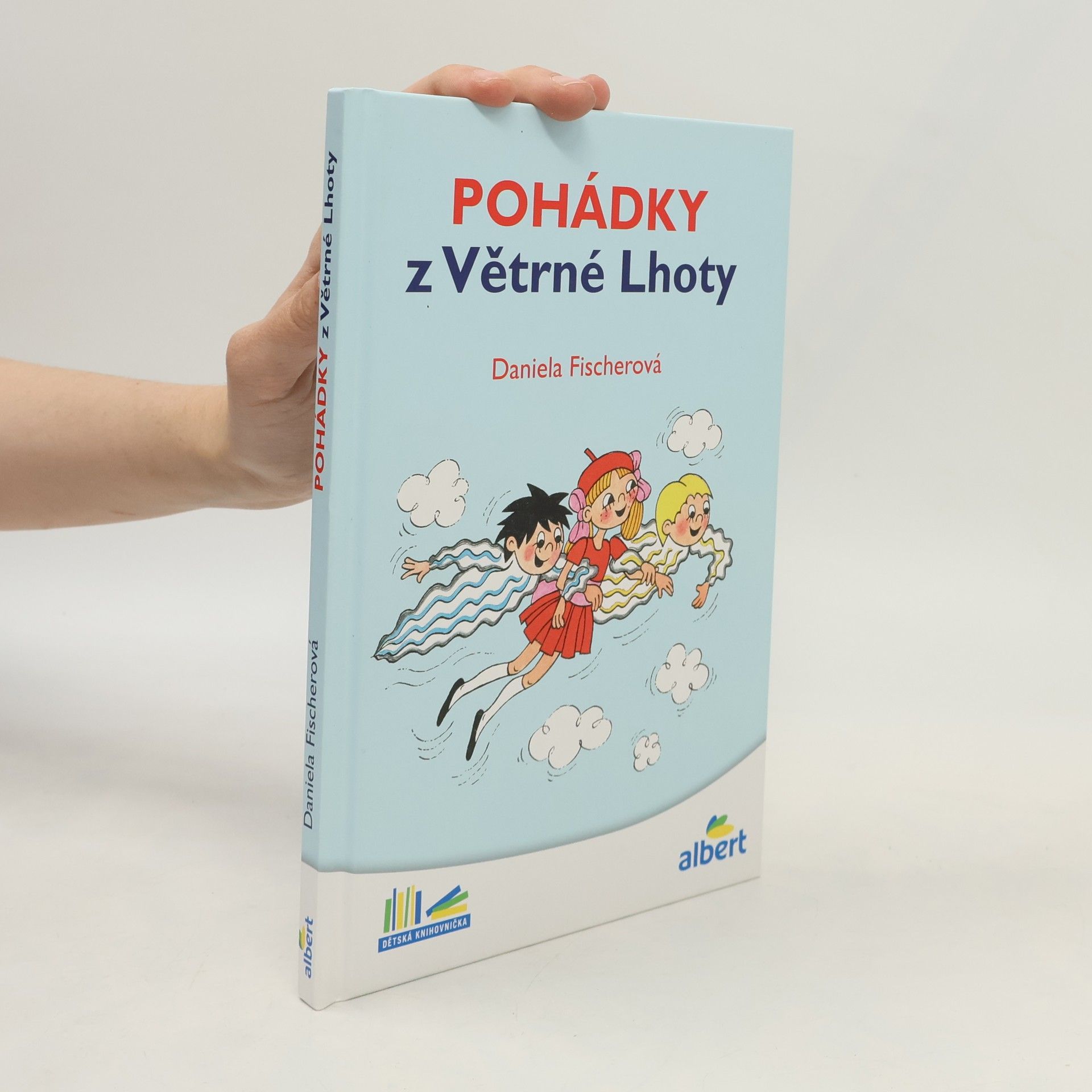 Daniela Fischer Pohádky z Větrné Lhoty