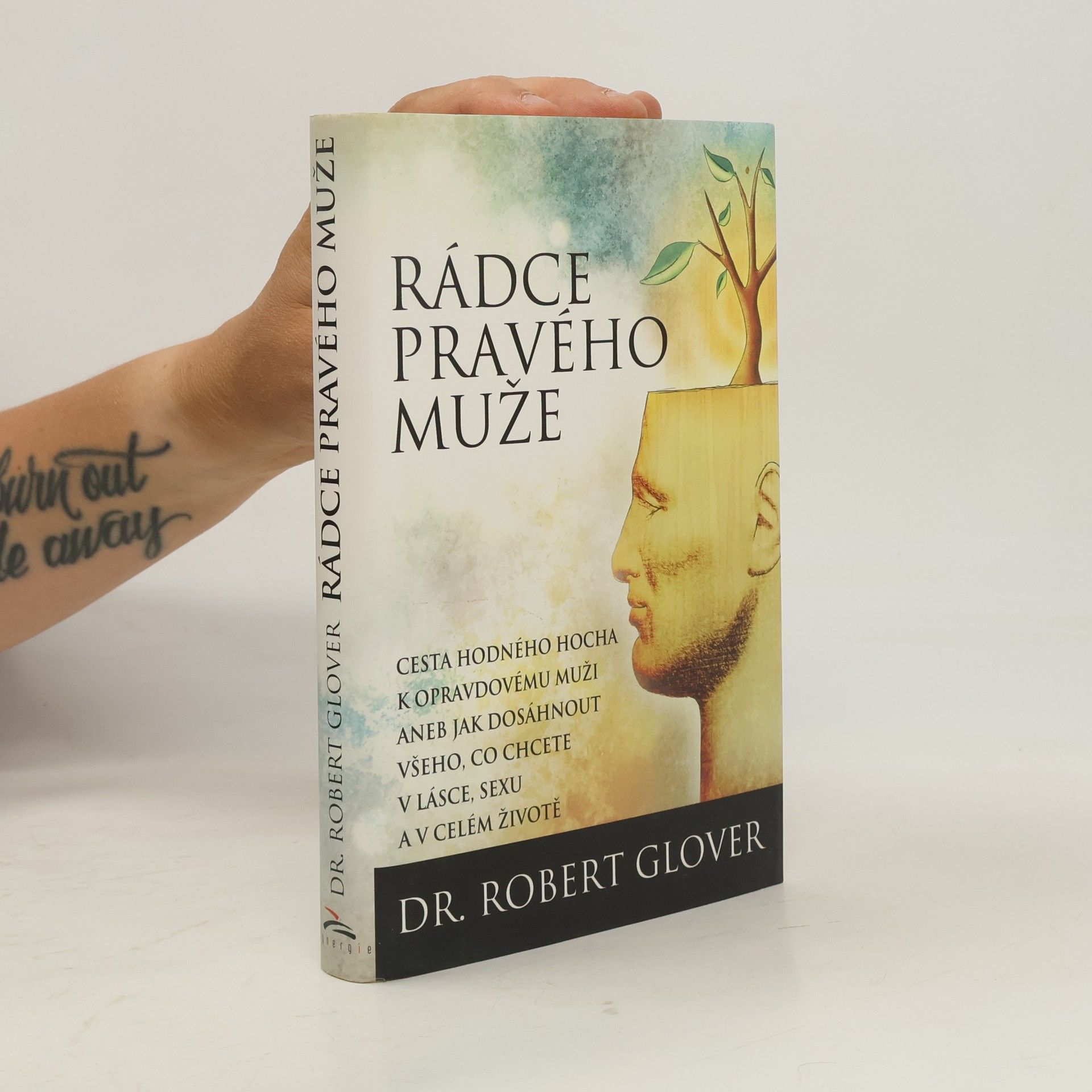 Robert A. Glover Rádce pravého muže