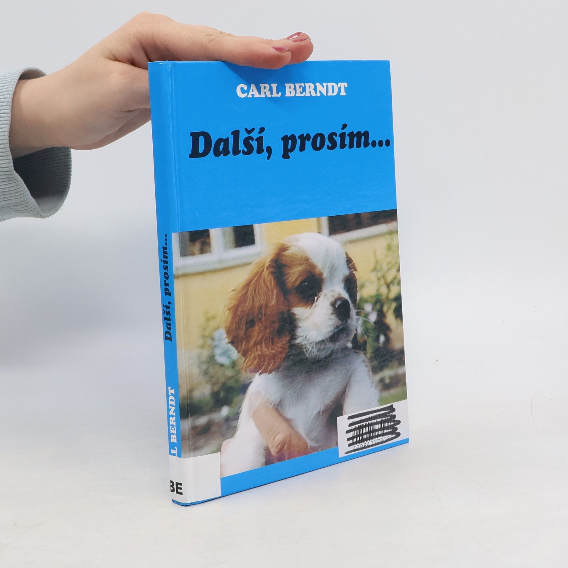 Carl A. Berndt Další, prosím...