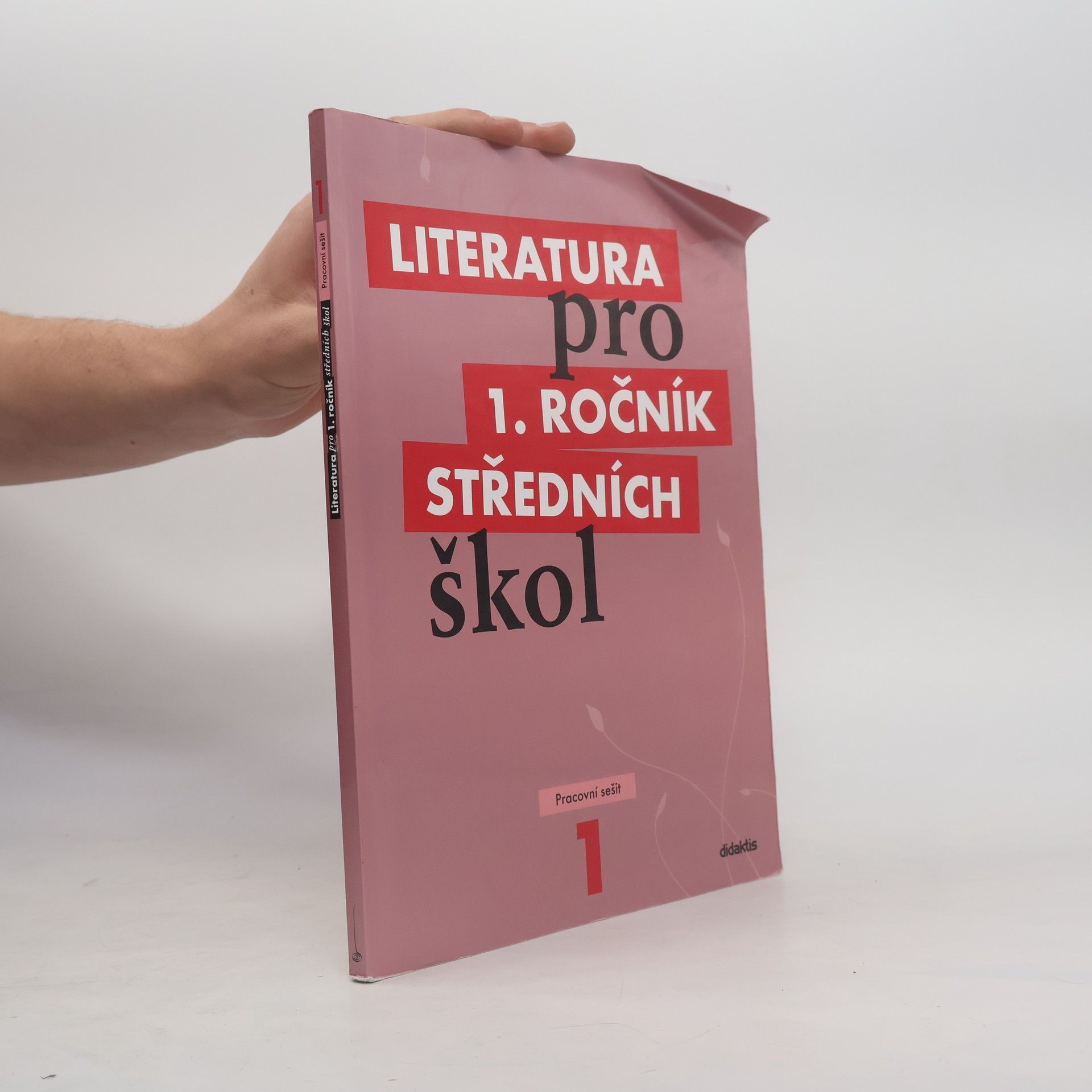 Collectif d'auteurs Literatura pro 1. ročník středních škol. Pracovní sešit