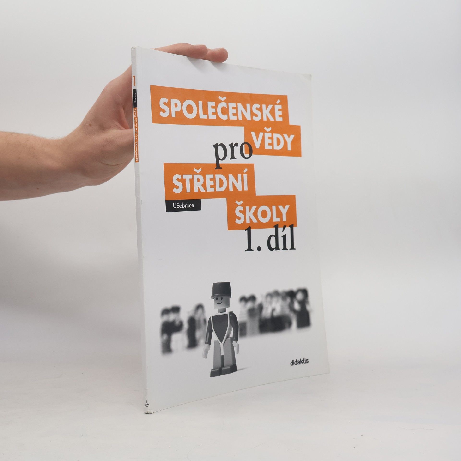 Autorenkollektiv Společenské vědy pro střední školy 1. díl