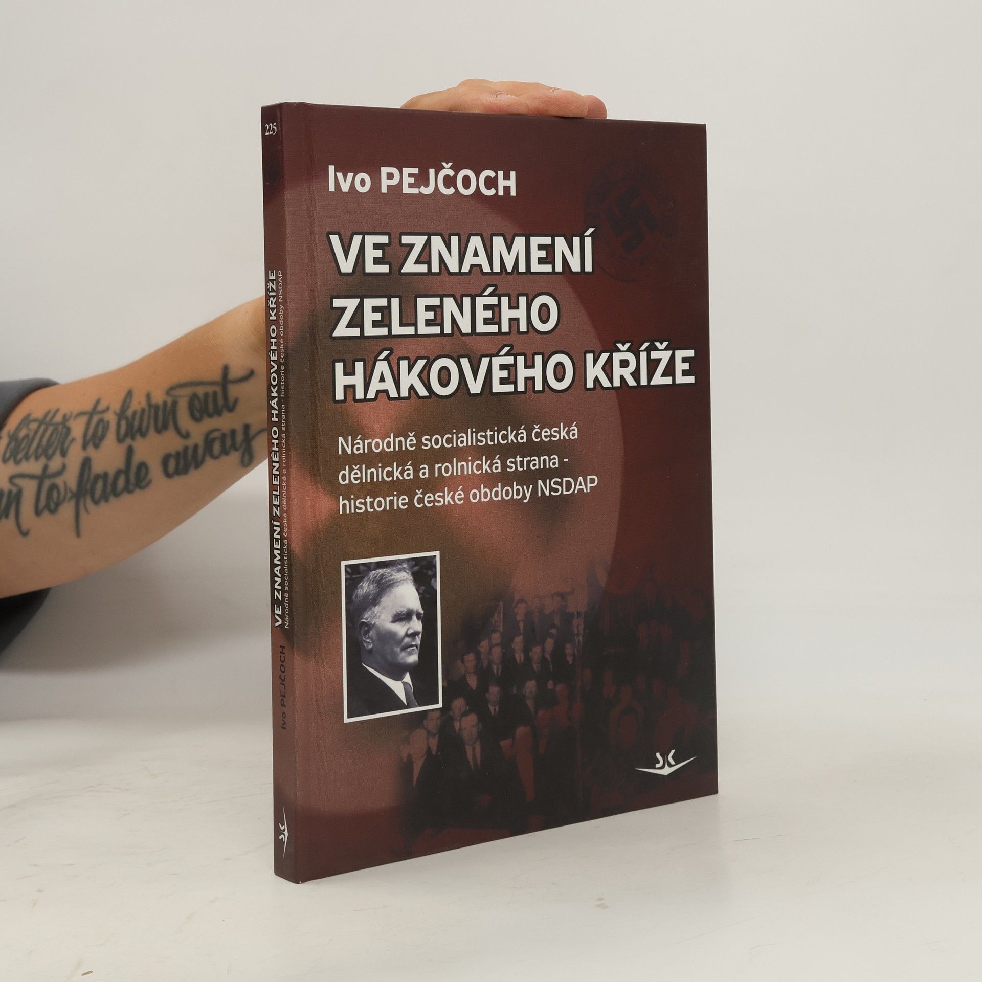 Ivo Pejčoch Ve znamení zeleného hákového kříže