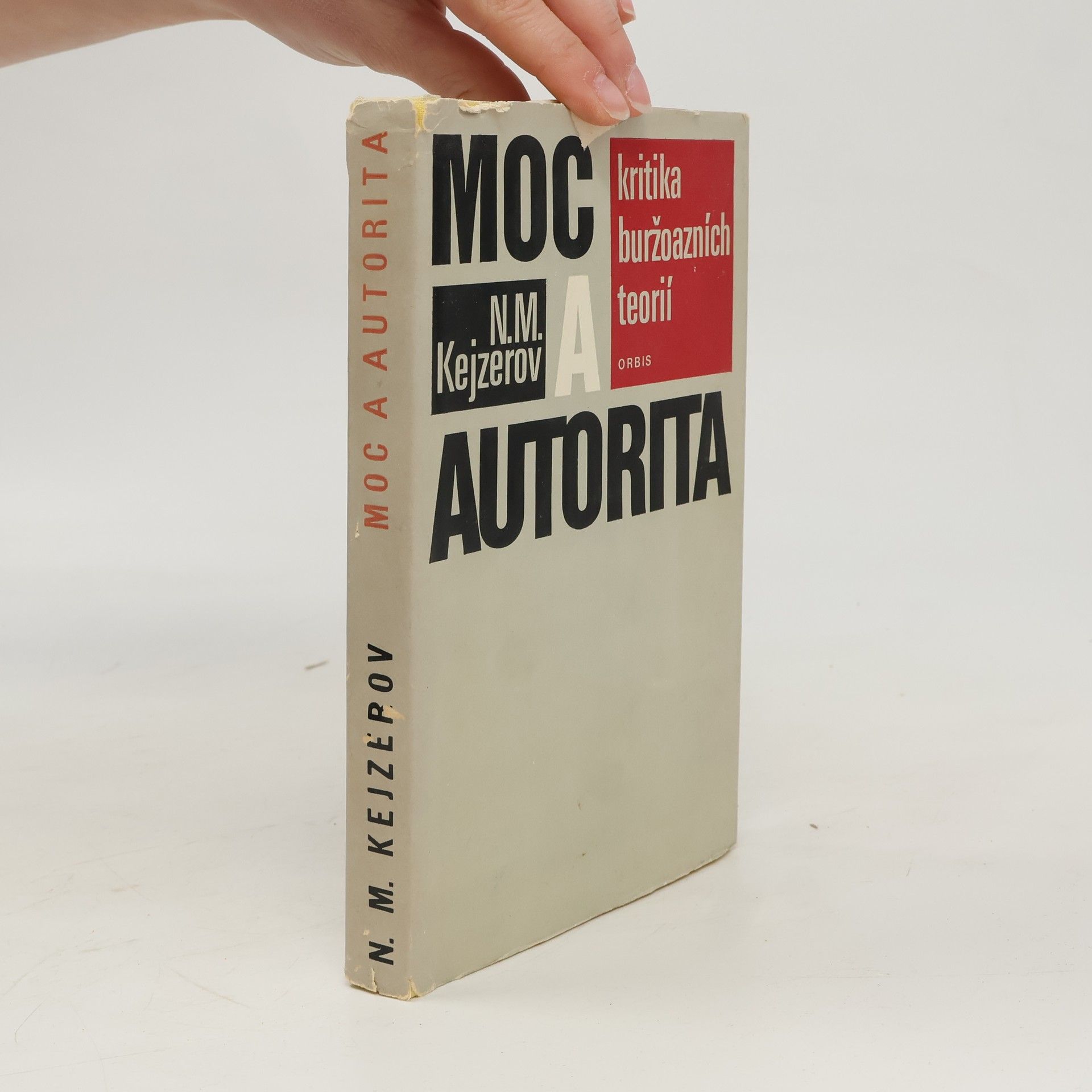 N. M. Kejzerov Moc a autorita