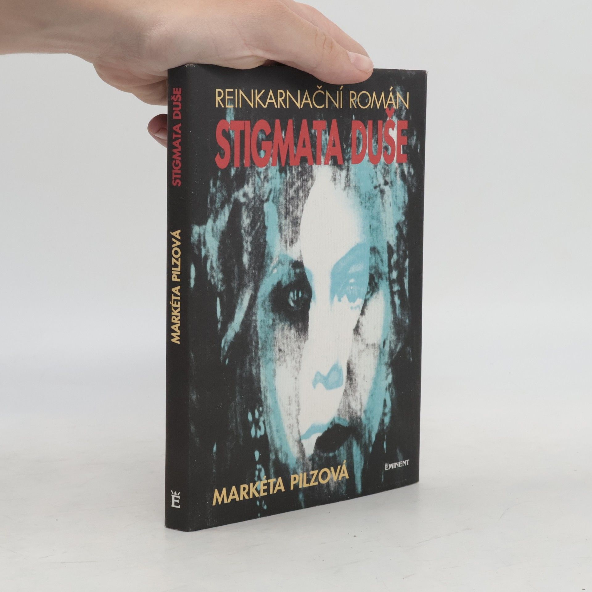 Markéta Pilzová Stigmata duše. Reinkarnační román