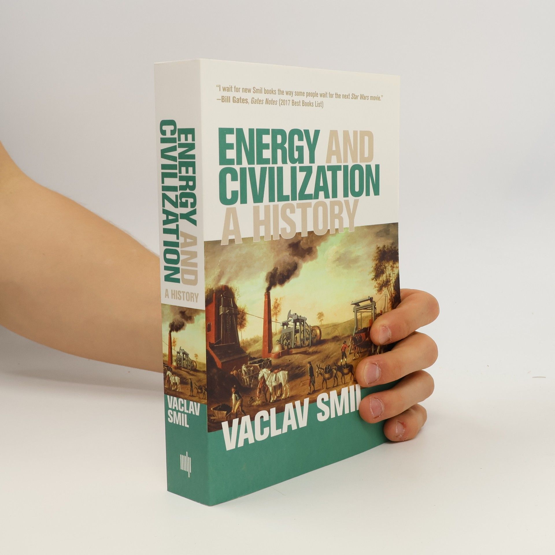 Vaclav Smil Energy and Civilization