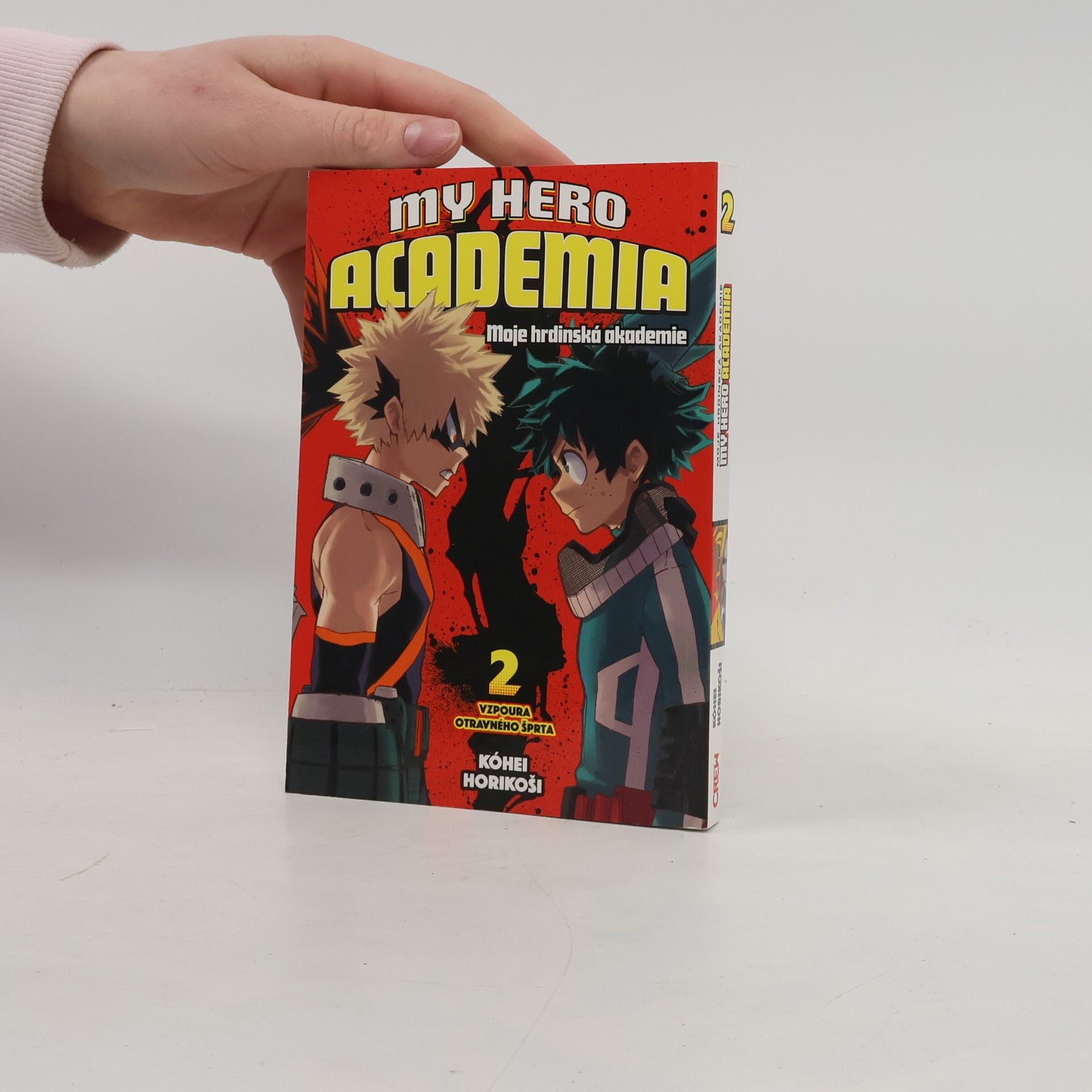 My Hero Academia. Svazek 2, Vzpoura otravného šprta