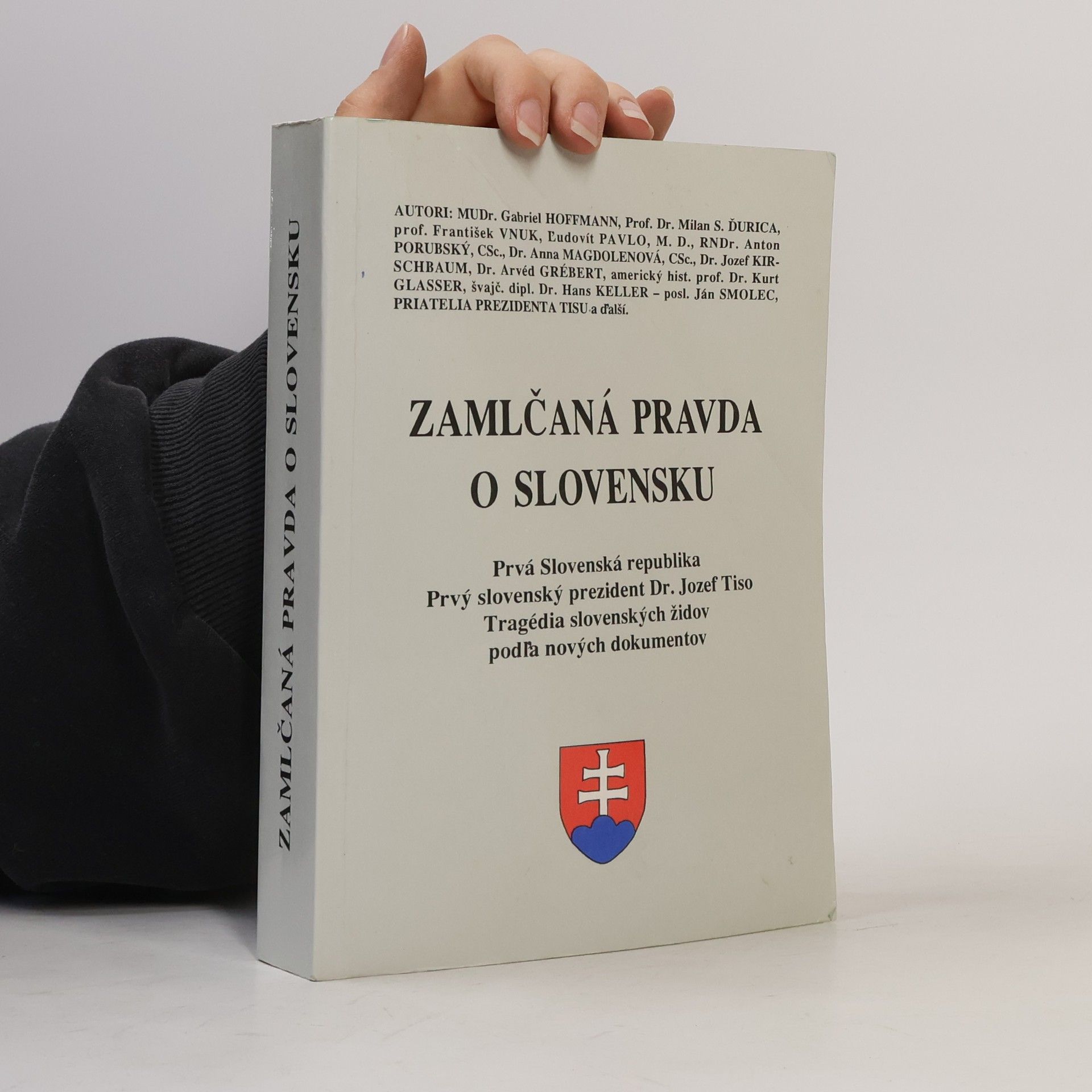Autorenkollektiv Zamlčaná pravda o Slovensku