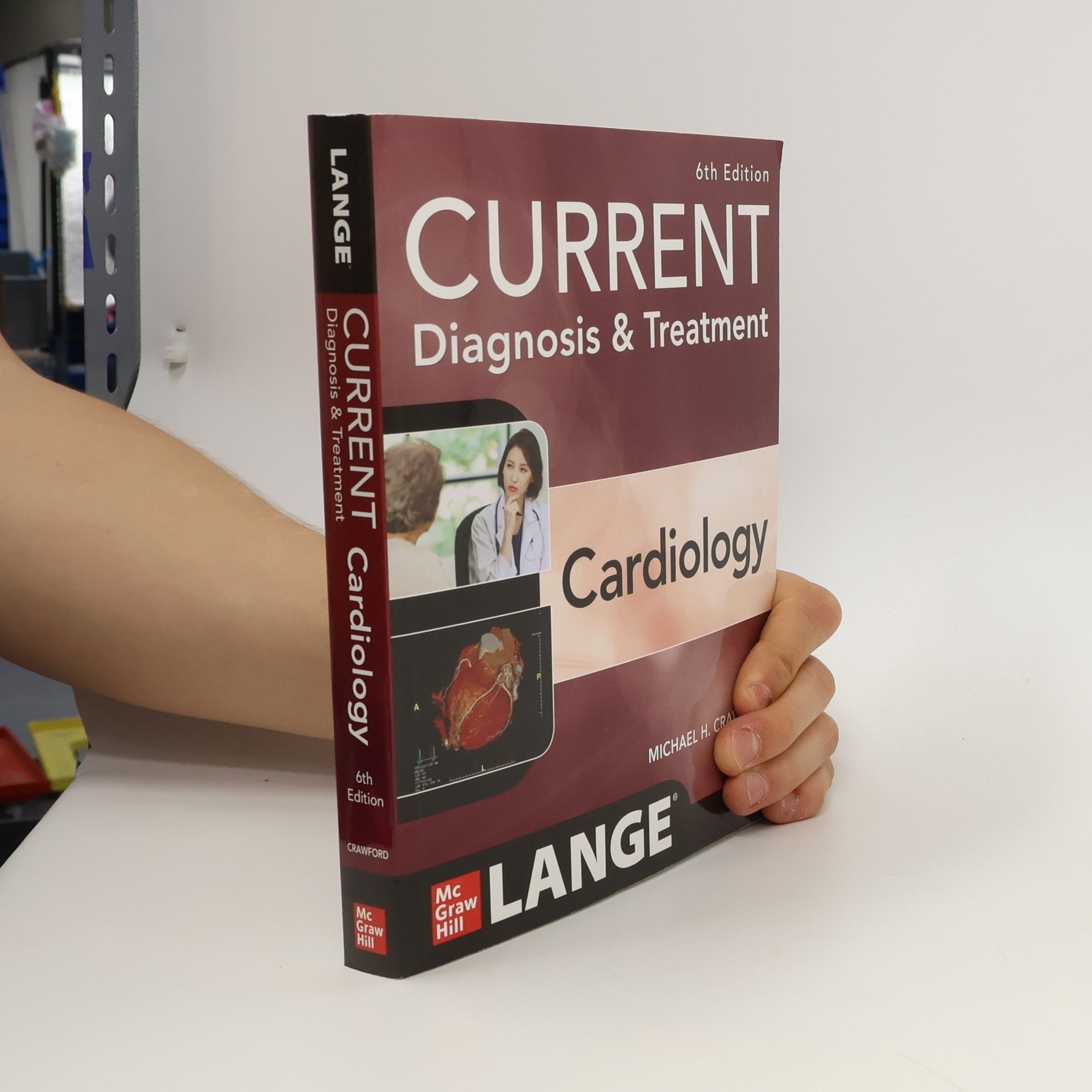 Michael Crawford Current Diagnosis & Treatment Cardiology