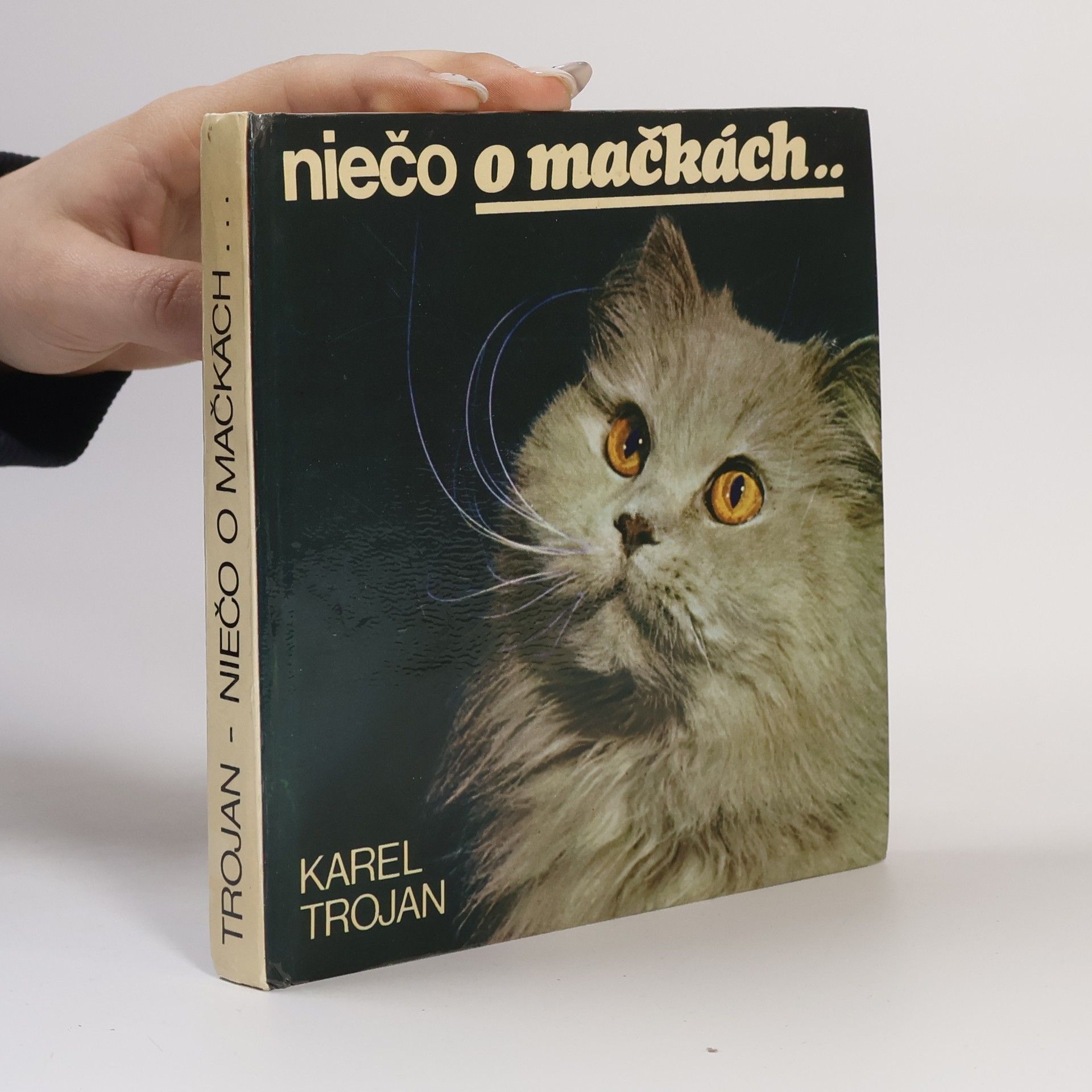 Karel Trojan Niečo o mačkách