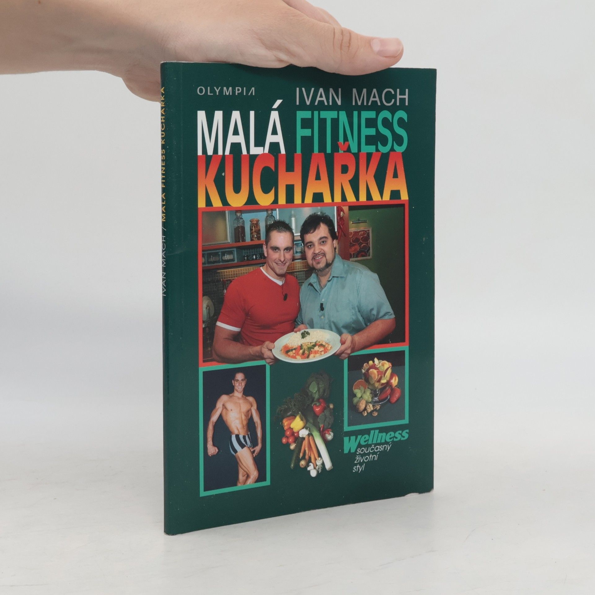 Ivan Mach Malá fitness kuchařka