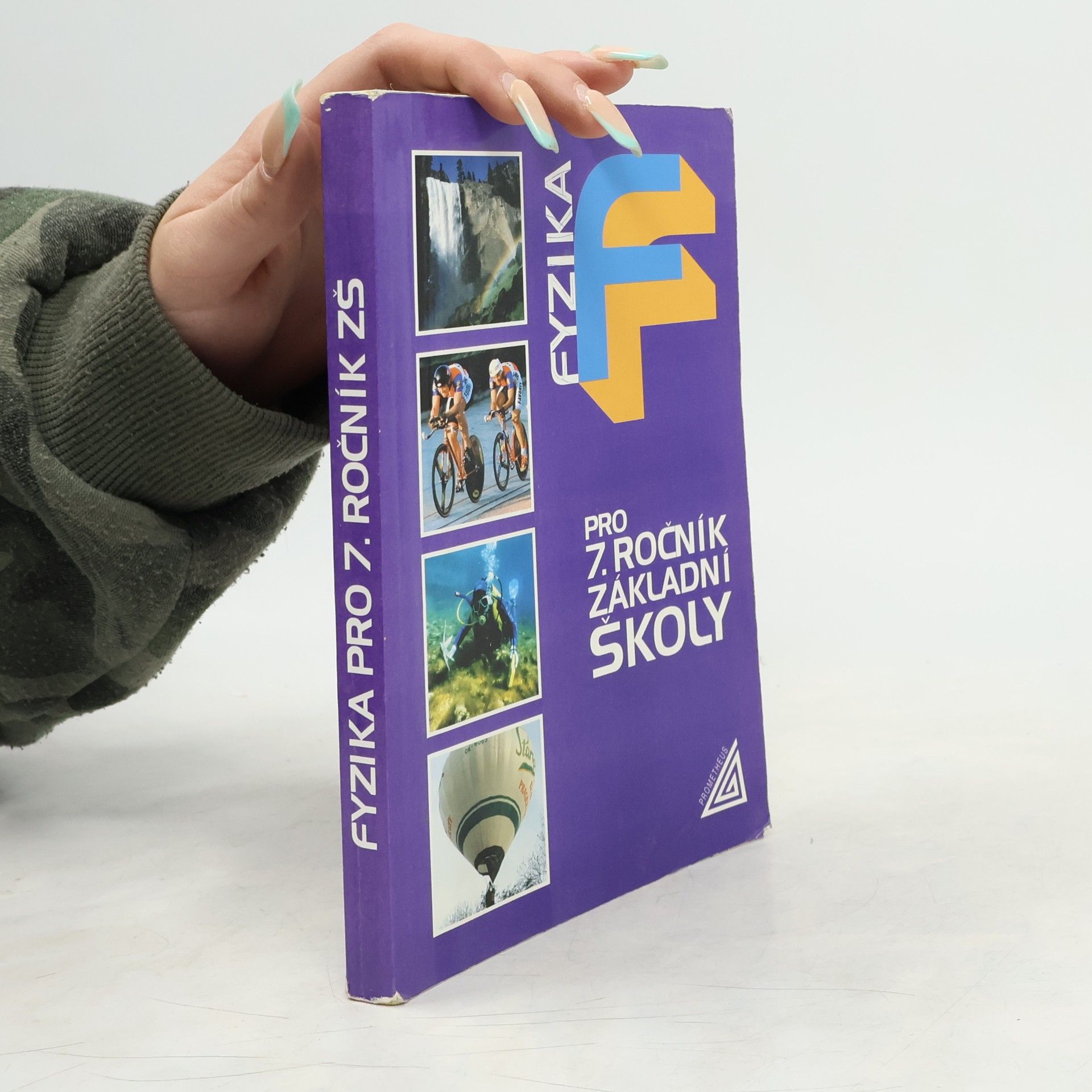 Růžena Kolářová Fyzika pro 7. ročník základní školy