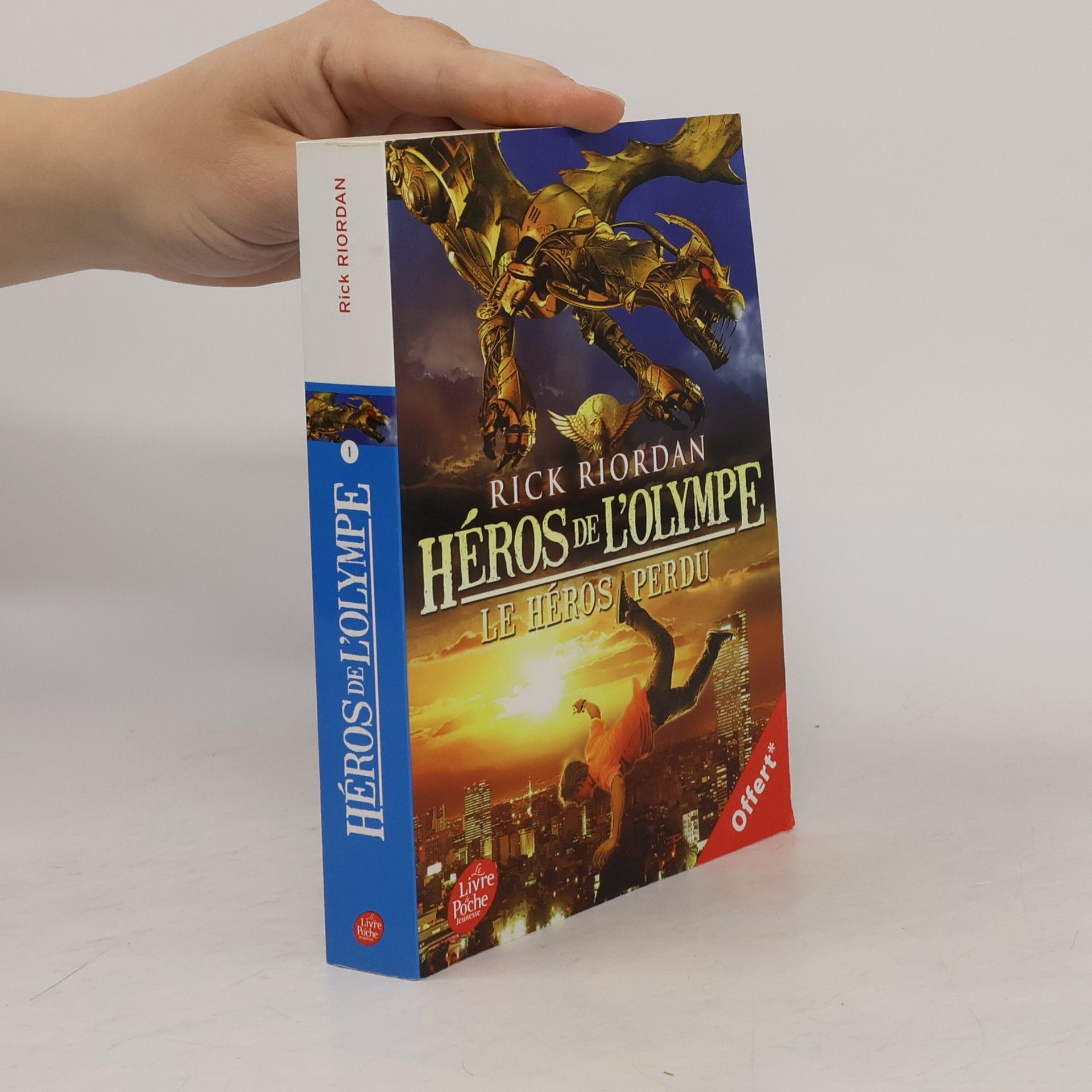 Rick Riordan Héros de l'Olympe - 1: Le héros perdu