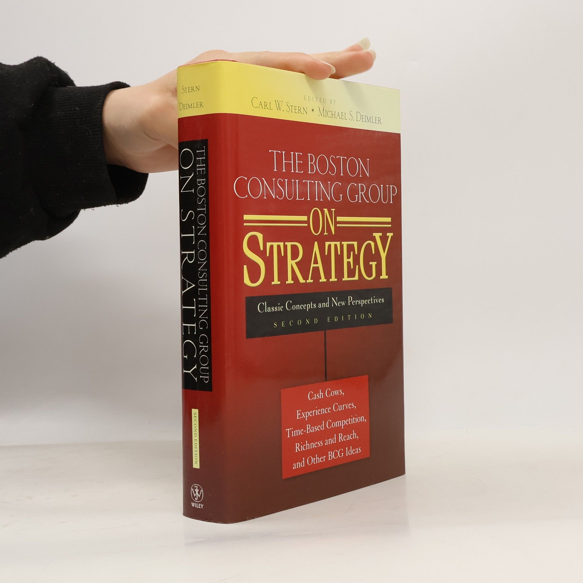 Carl W Stern The Boston Consulting Group on strategy