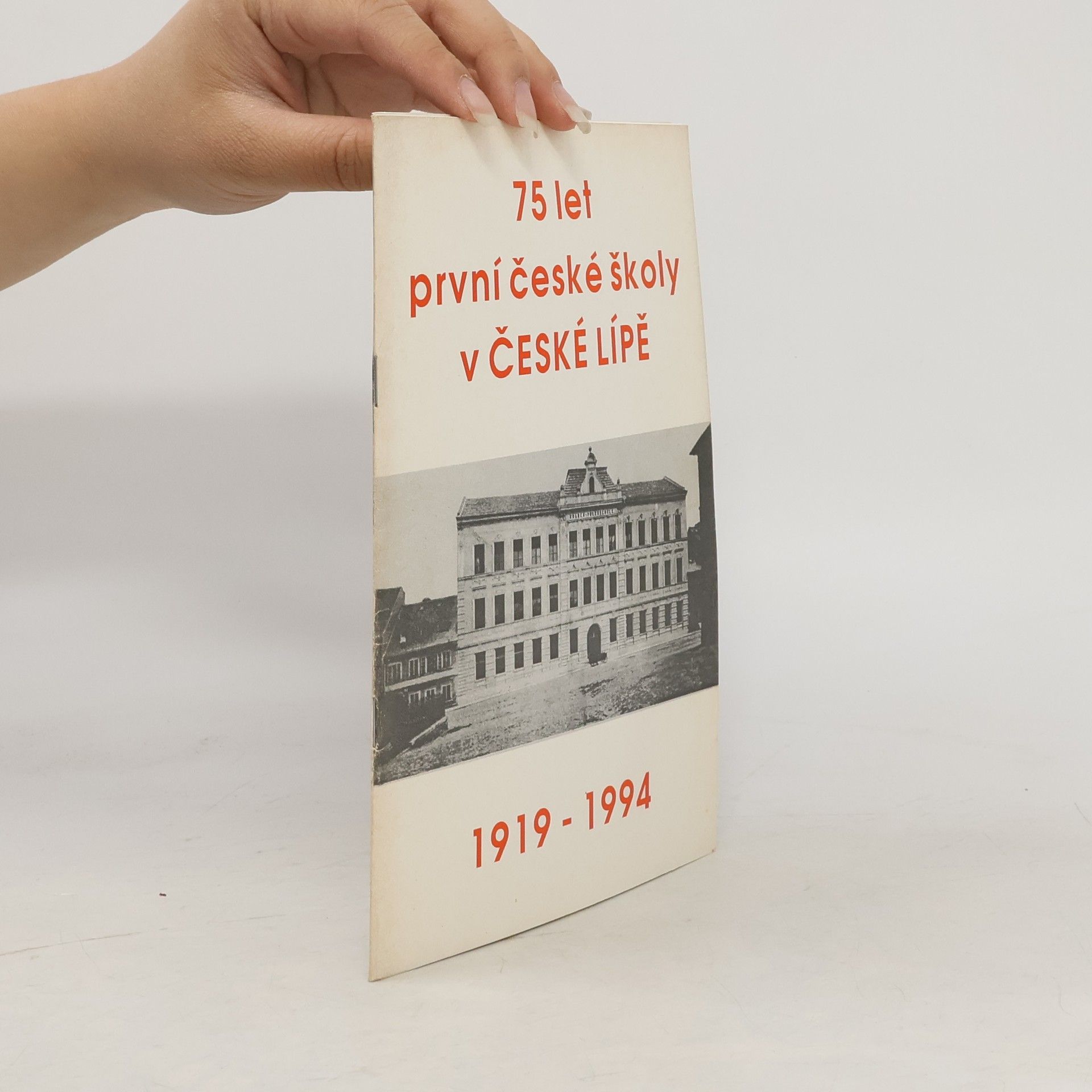 75 let první české školy v České Lípě