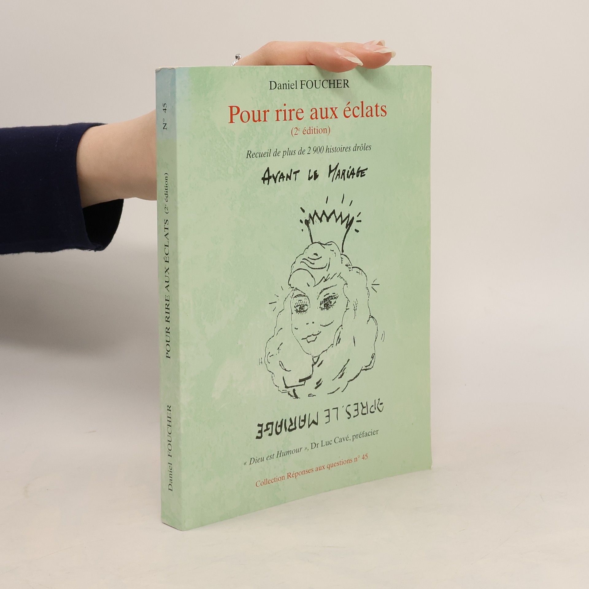 Daniel Foucher Pour rire aux éclats