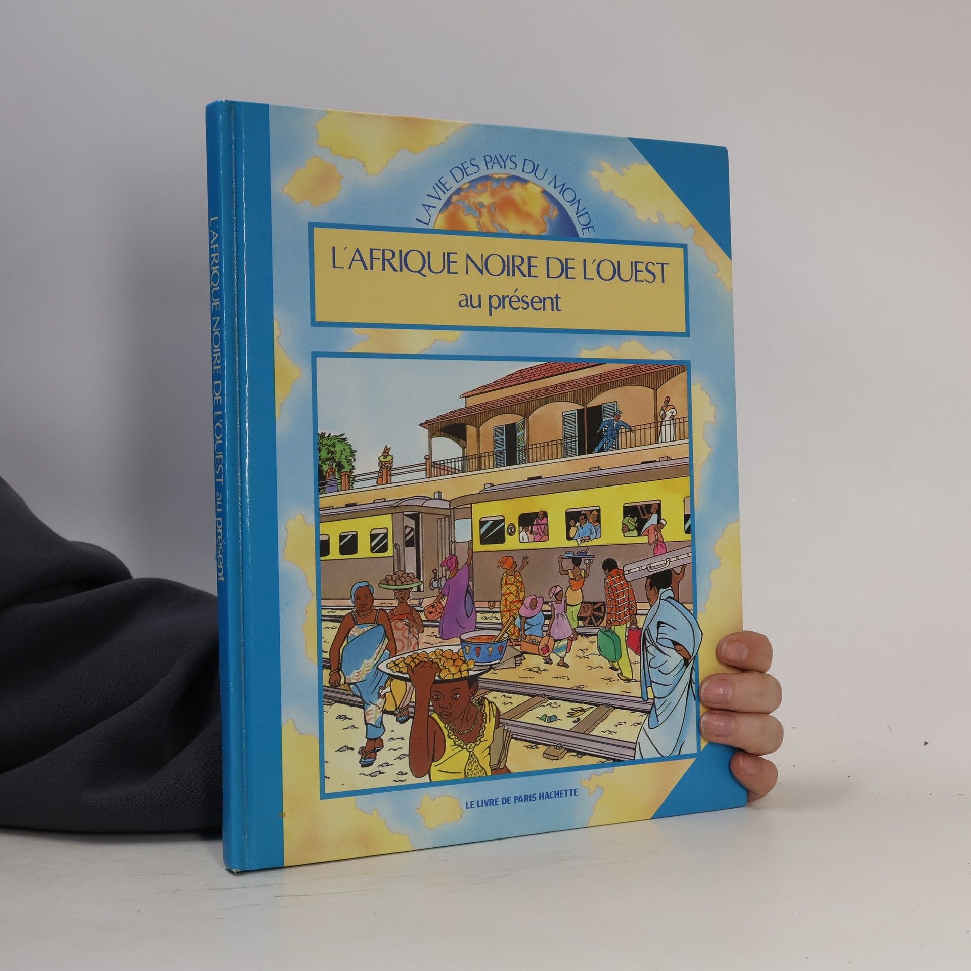 Autorenkollektiv L'Afrique de l'ouest au présent