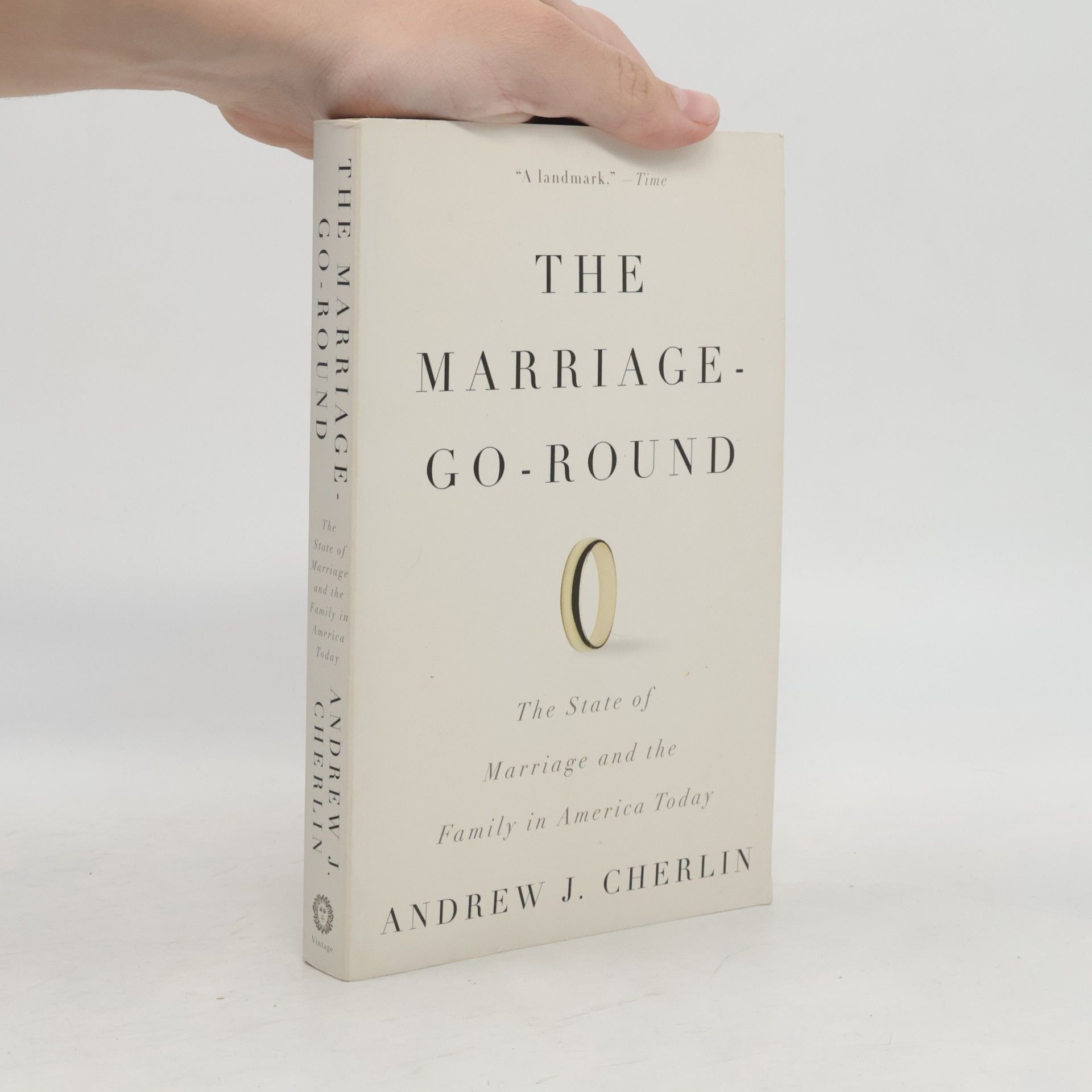 Andrew J. Cherlin The Marriage-Go-Round