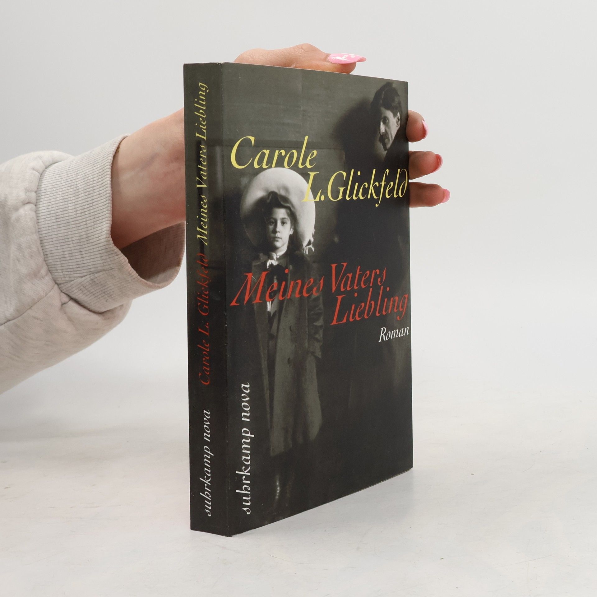 Carole L. Glickfeld Meines Vaters Liebling