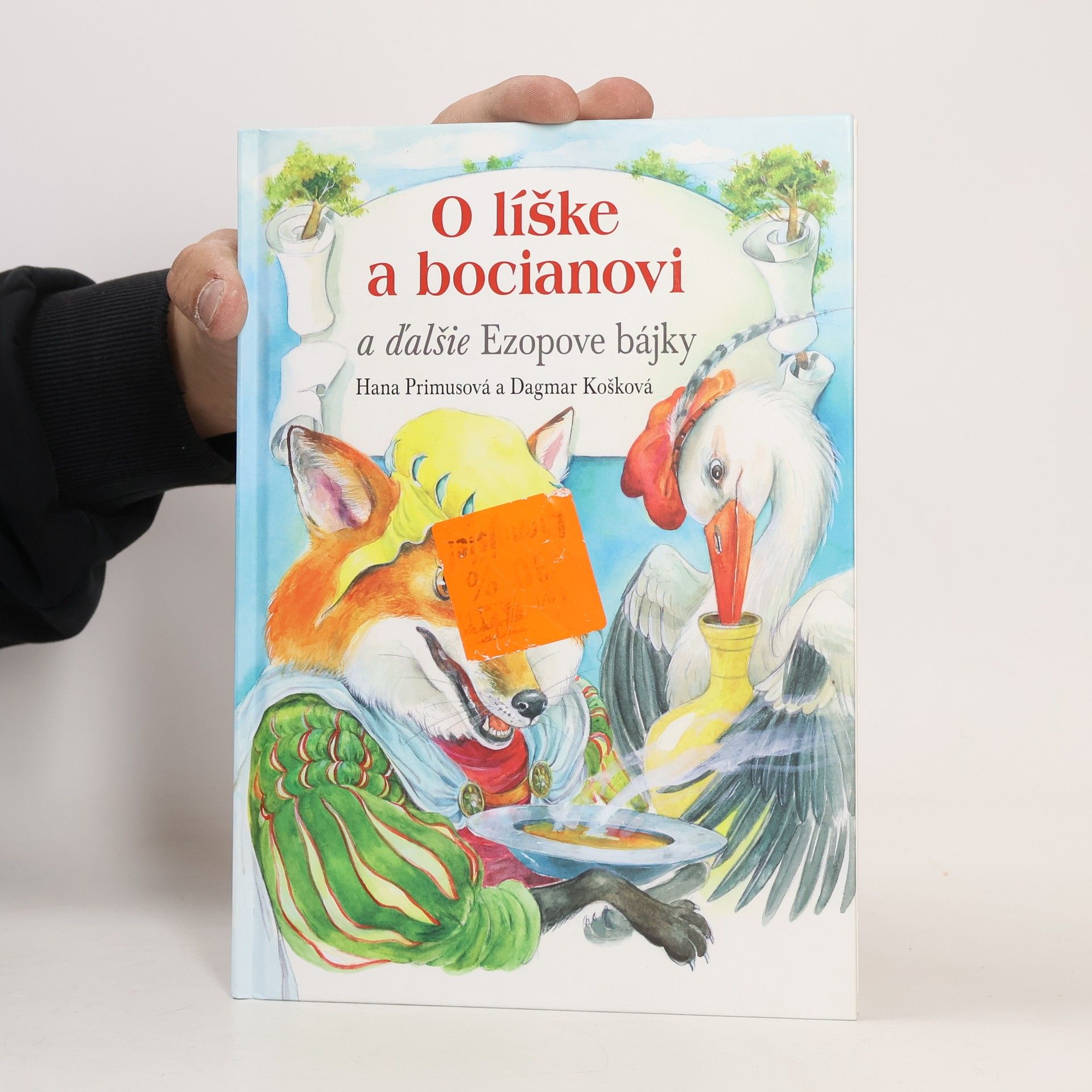 Hana Primusová O líške a bocianovi a ďalšie Ezopove bájky