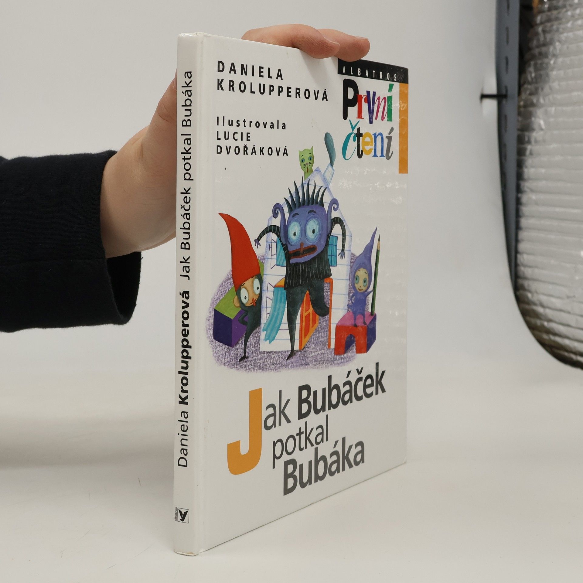 Daniela Krolupperová Jak Bubáček potkal Bubáka
