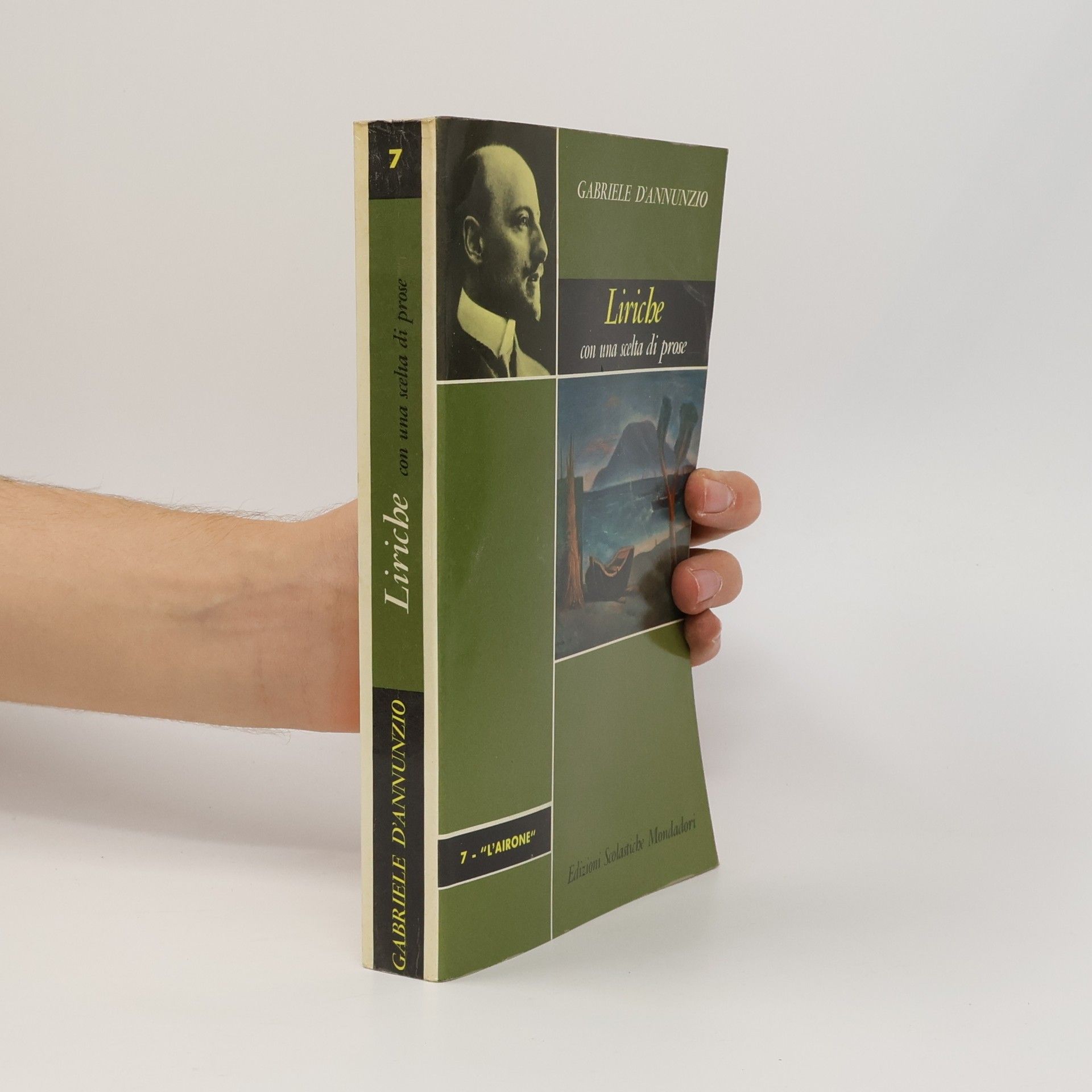 Gabrielle D. Annunzio Liriche con una scelta di prose