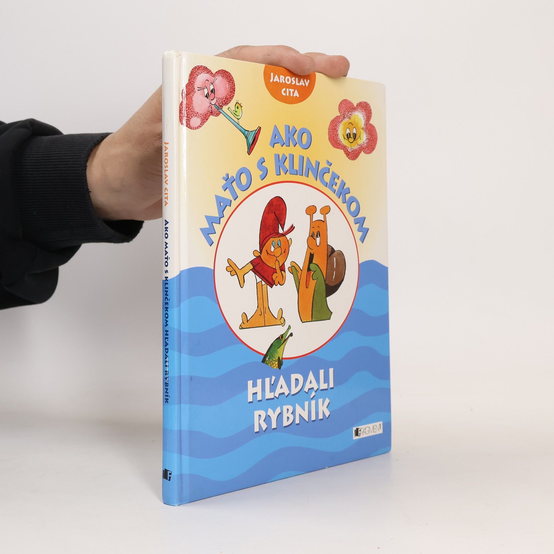 Jaroslav Cita Ako Maťo s Klinčekom hľadali rybník
