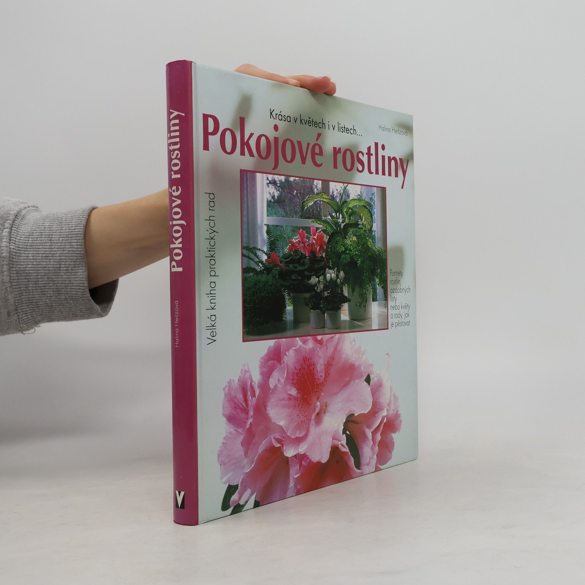 Halina Heitz Pokojové rostliny