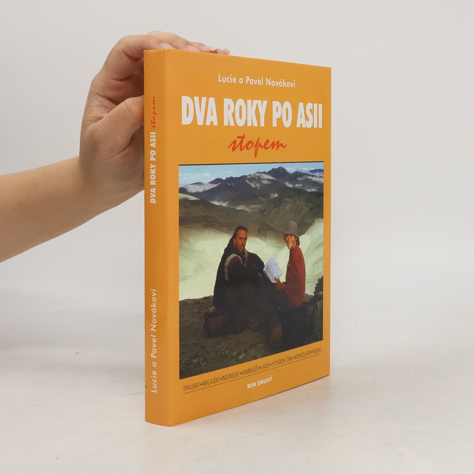 Dva roky po Asii. Rok druhý