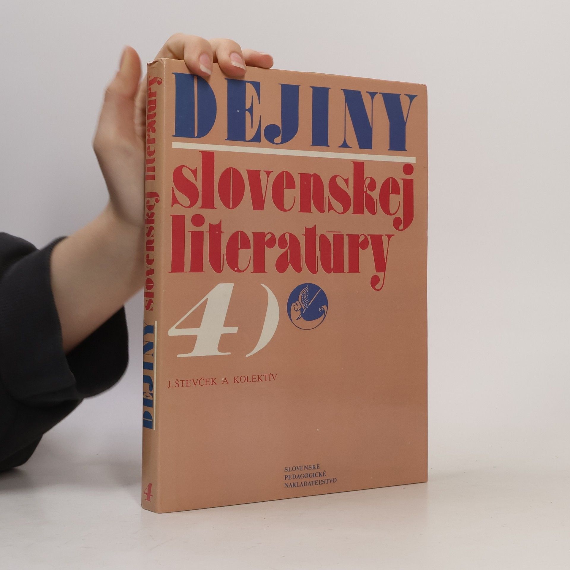 Collectif d'auteurs Dejiny slovenskej literatúry 4