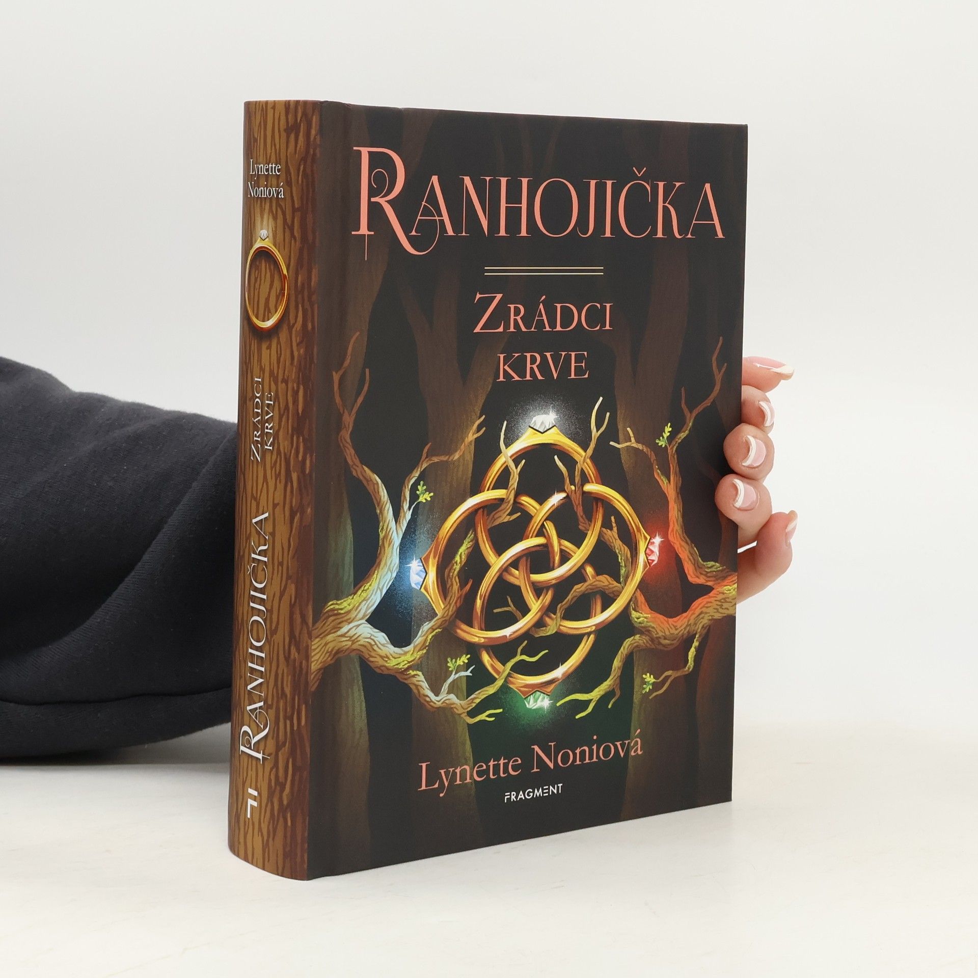 Lynette Noni Ranhojička. Zrádci krve