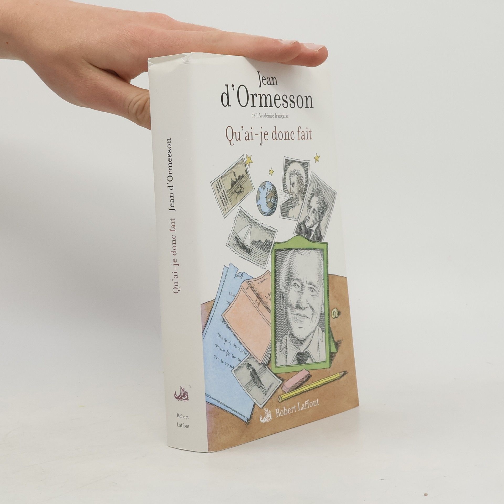 Jean d'Ormesson Qu'ai-je donc fait