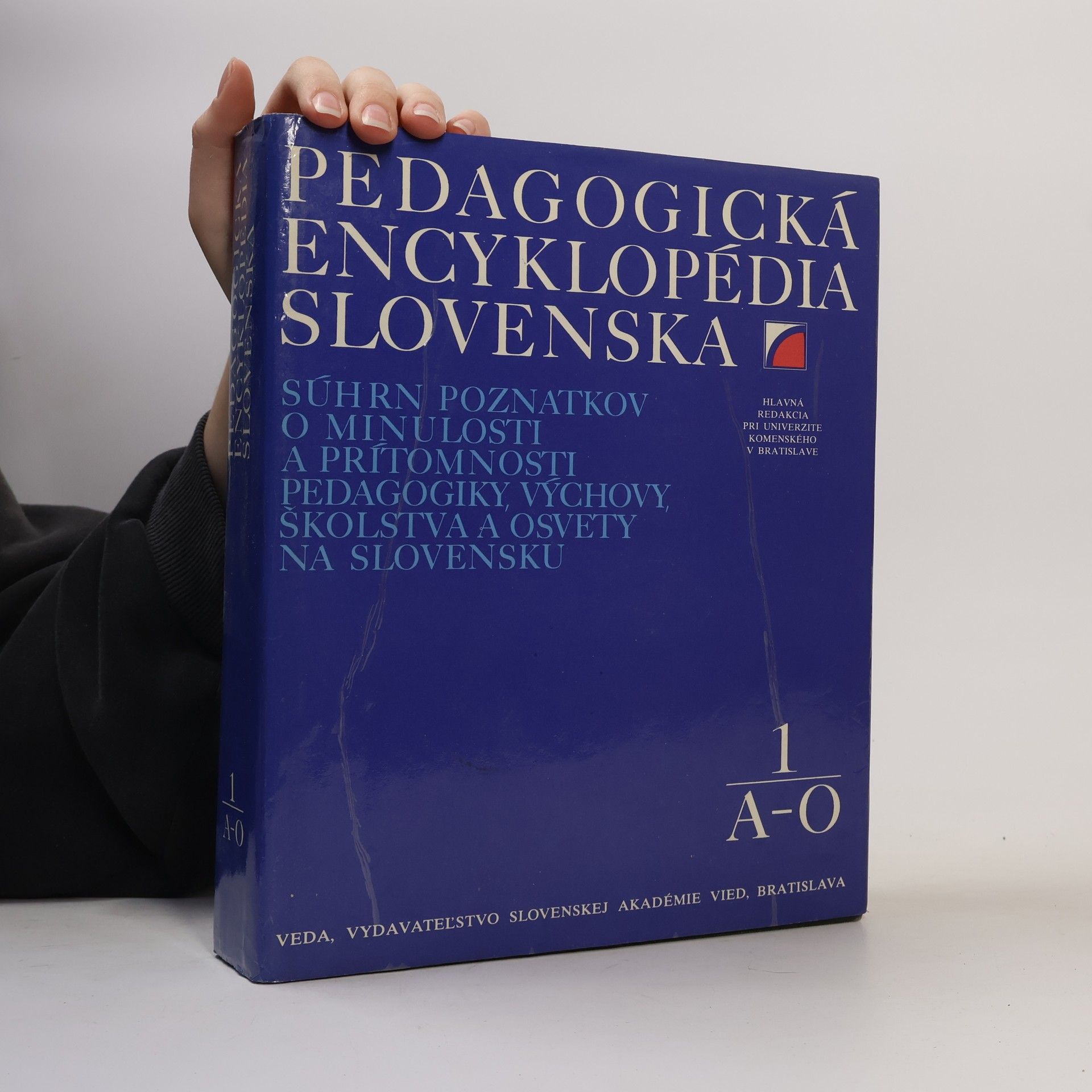 Collectif d'auteurs Pedagogická encyklopédia Slovenska 1. A-O