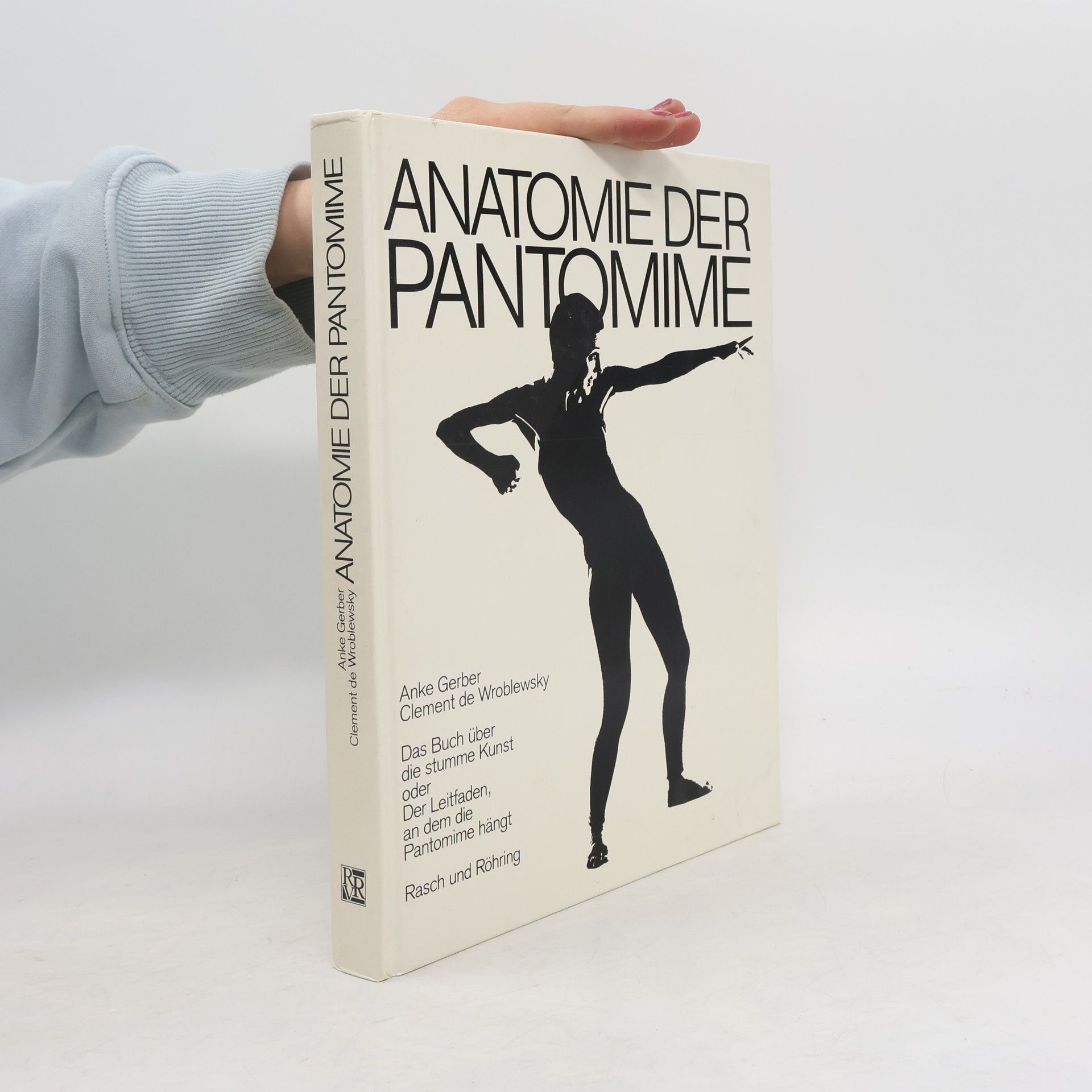 Anke Gerber Anatomie der Pantomime