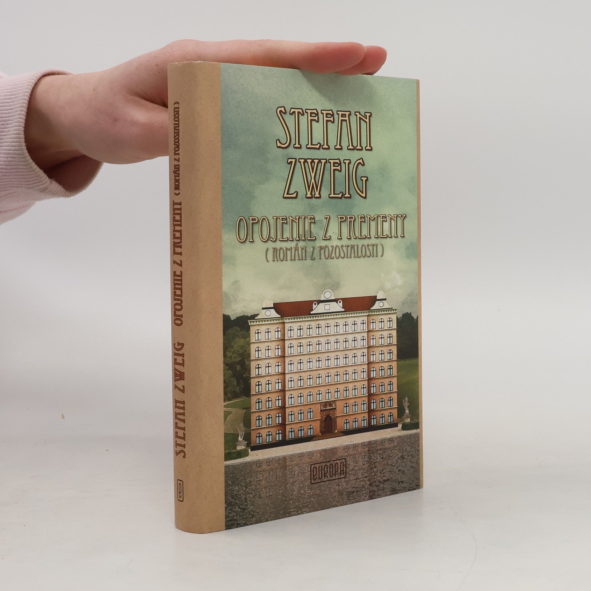 Stefan Zweig Opojenie z premeny