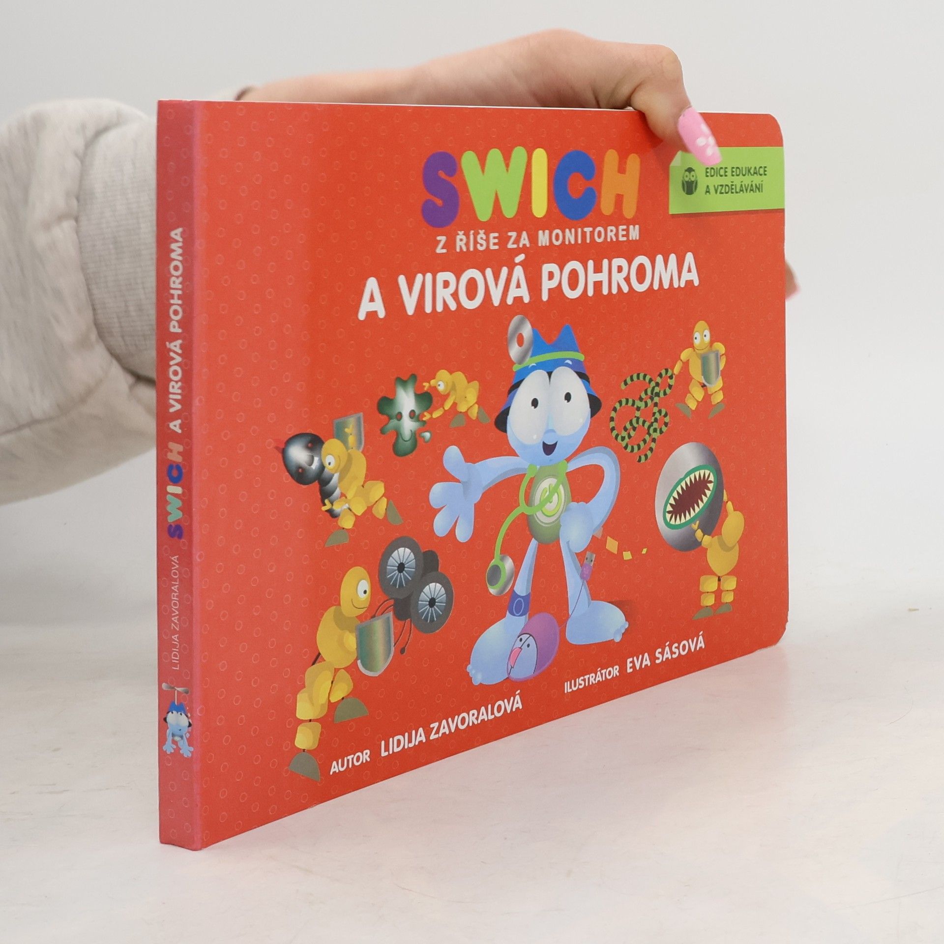 Swich z říše za monitorem a virová pohroma