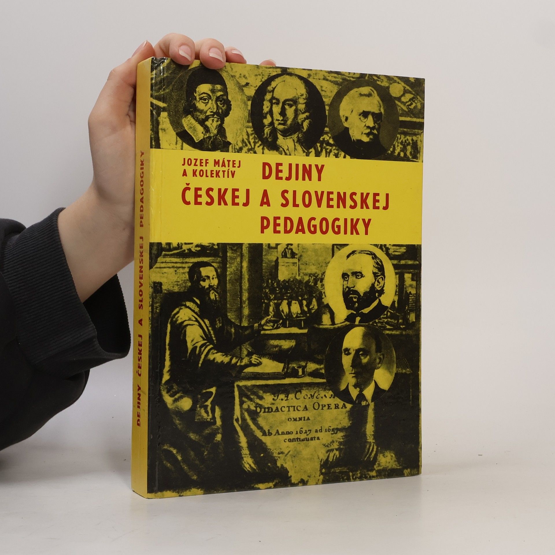 Jozef Mátej Dejiny českej a slovenskej pedagogiky