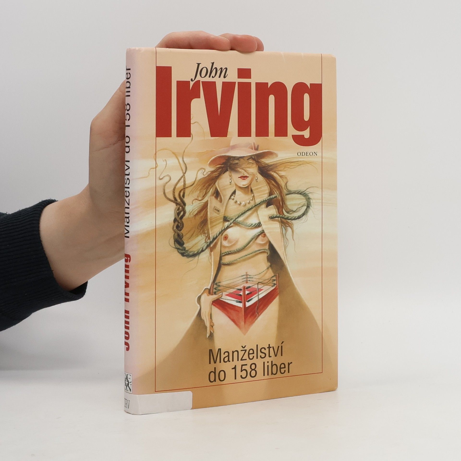 John Irving Manželství do 158 liber