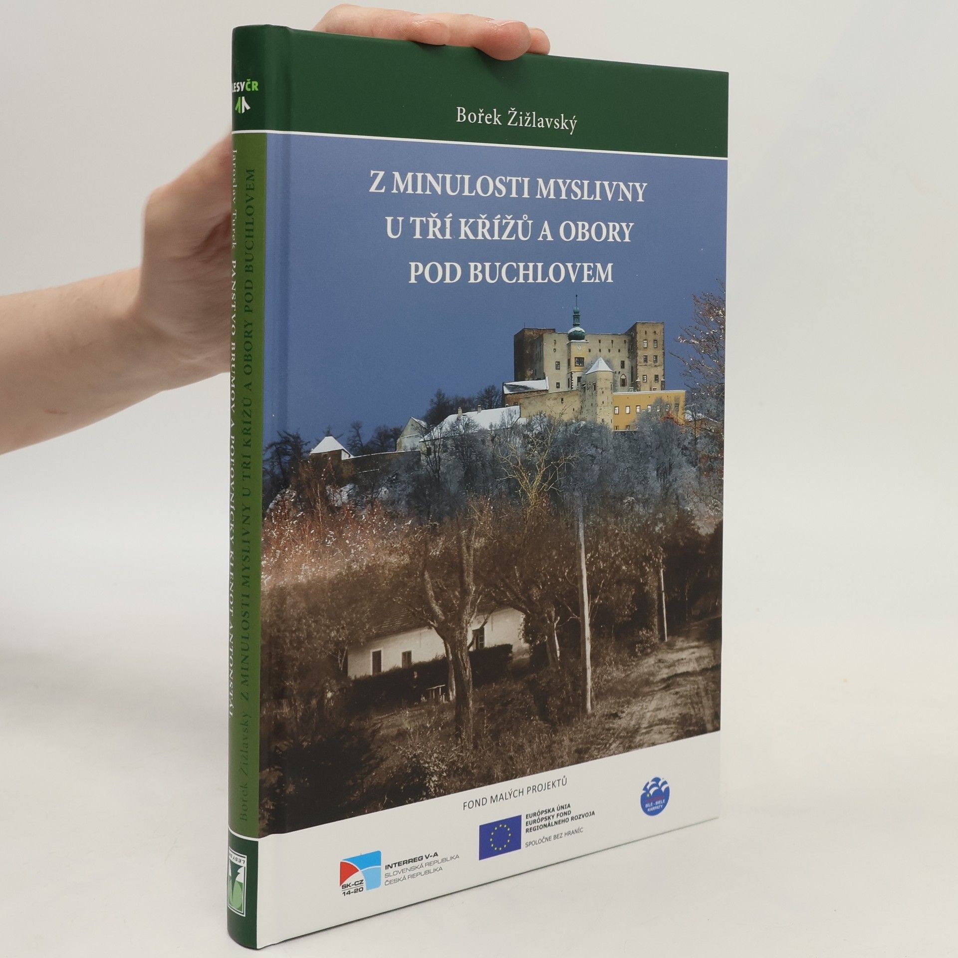 Kolektiv autorů Panstvo Brumov a poľovnícky klenot Antonstál
