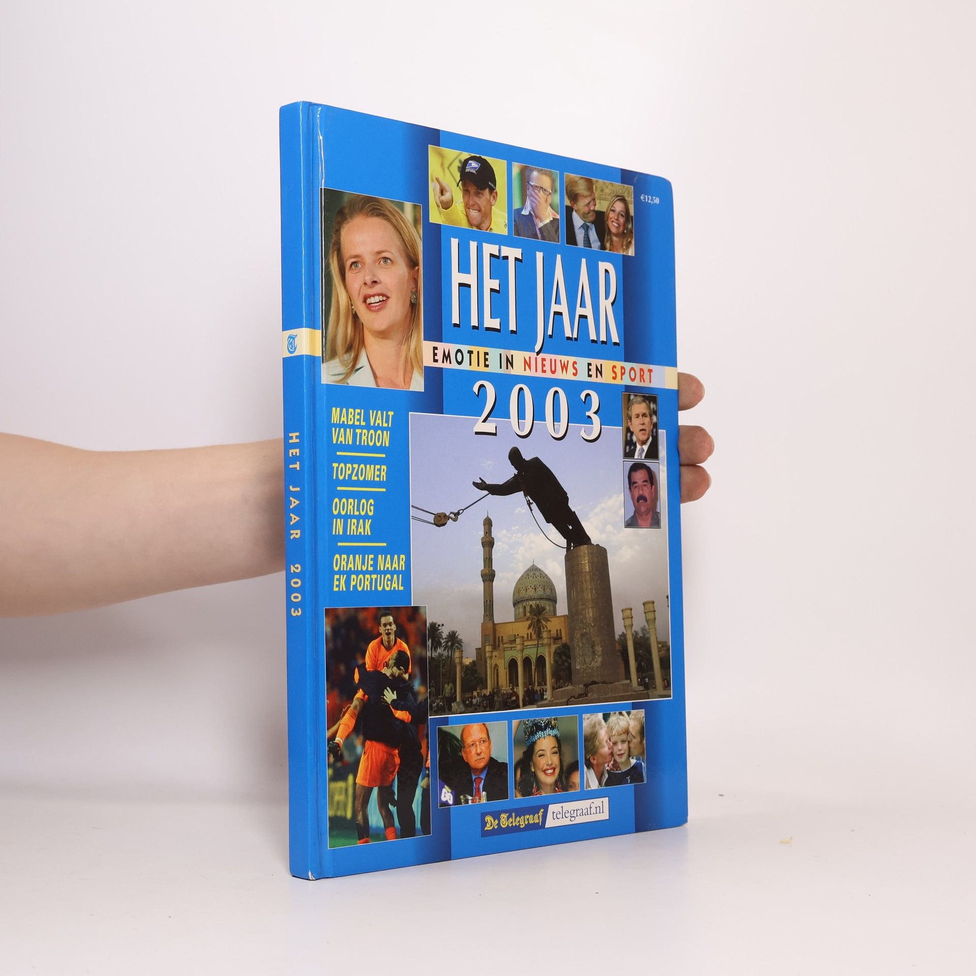 Various authors Het Jaar 2003. Emotie in Nieuws en Sport