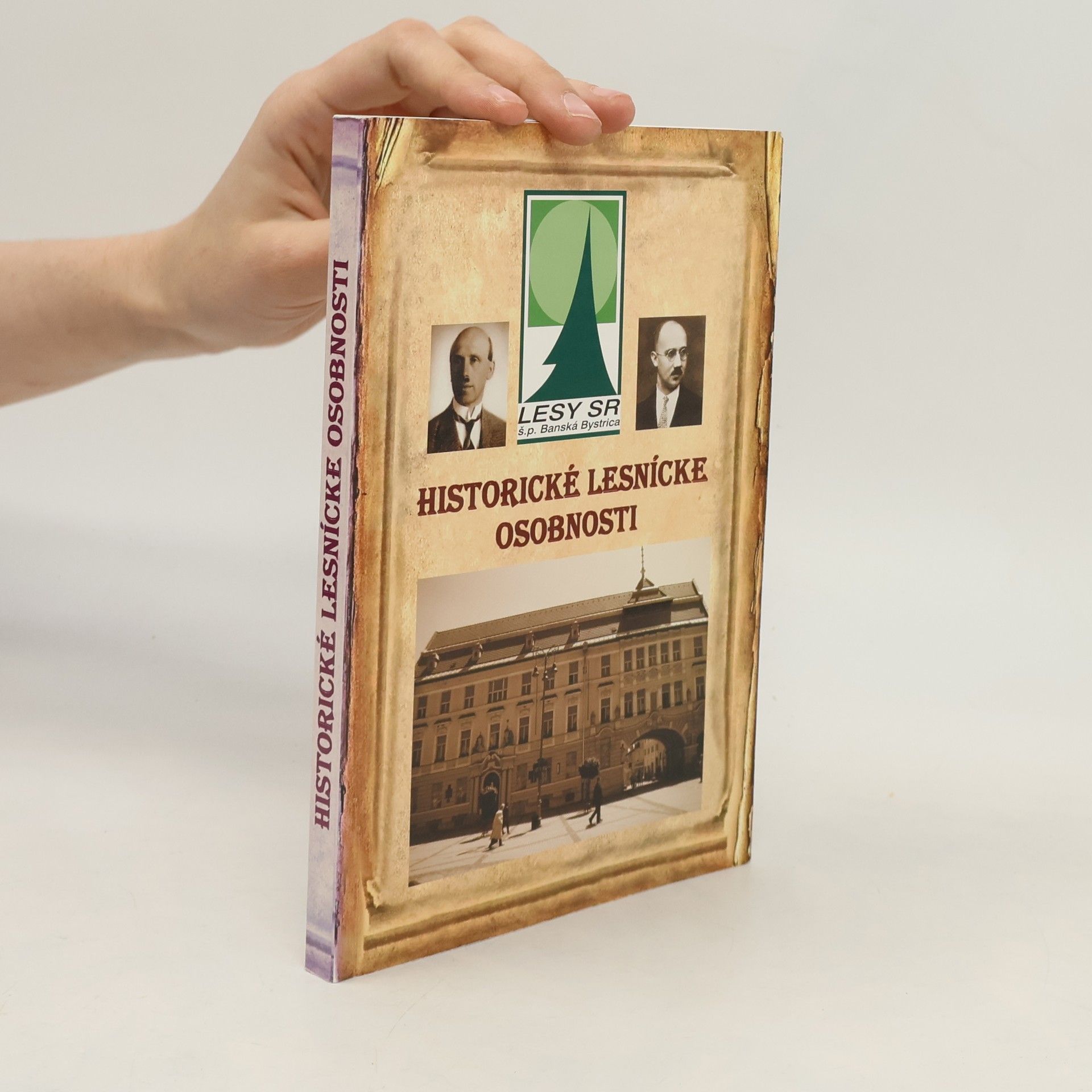 Historické lesnícke osobnosti