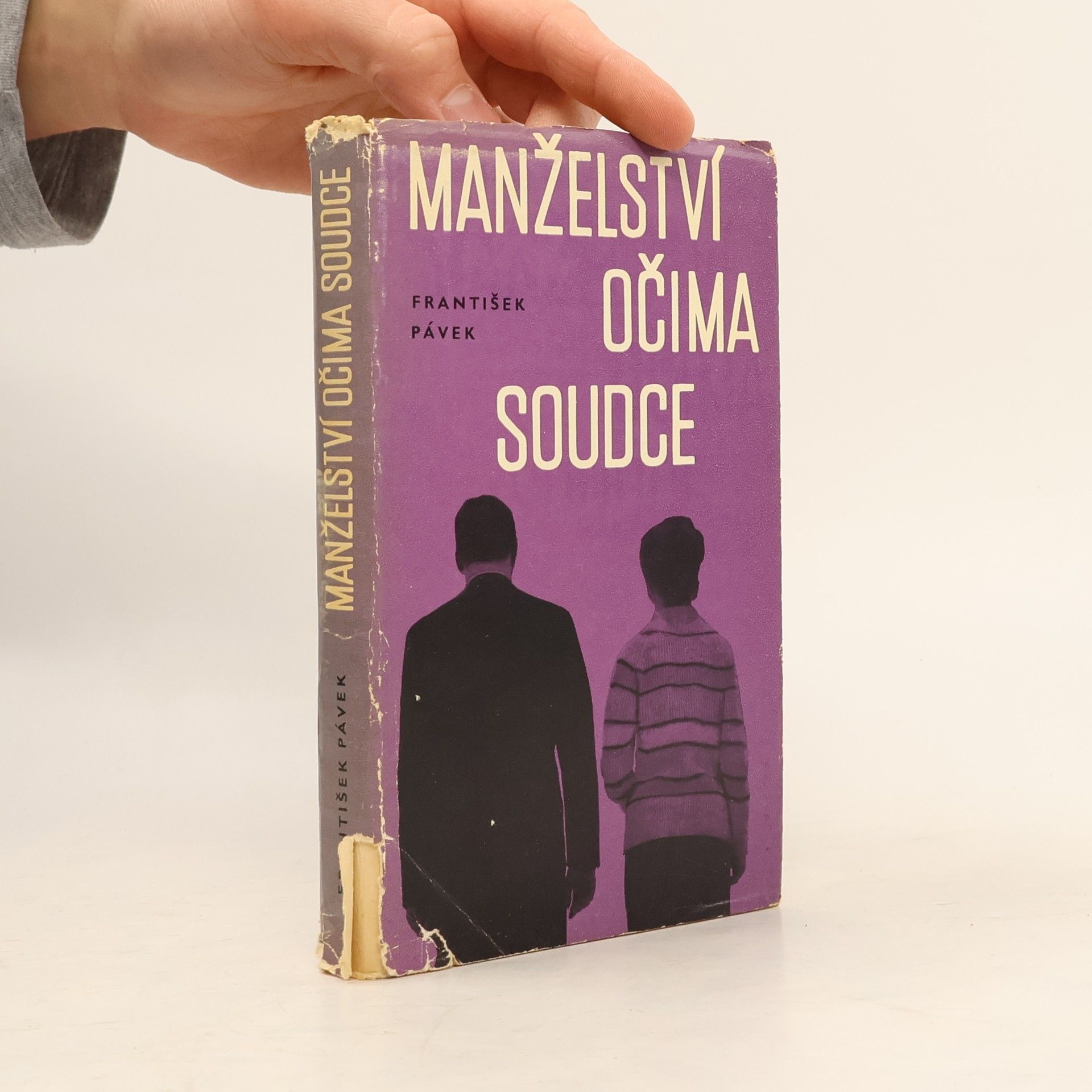 František Pávek Manželství očima soudce