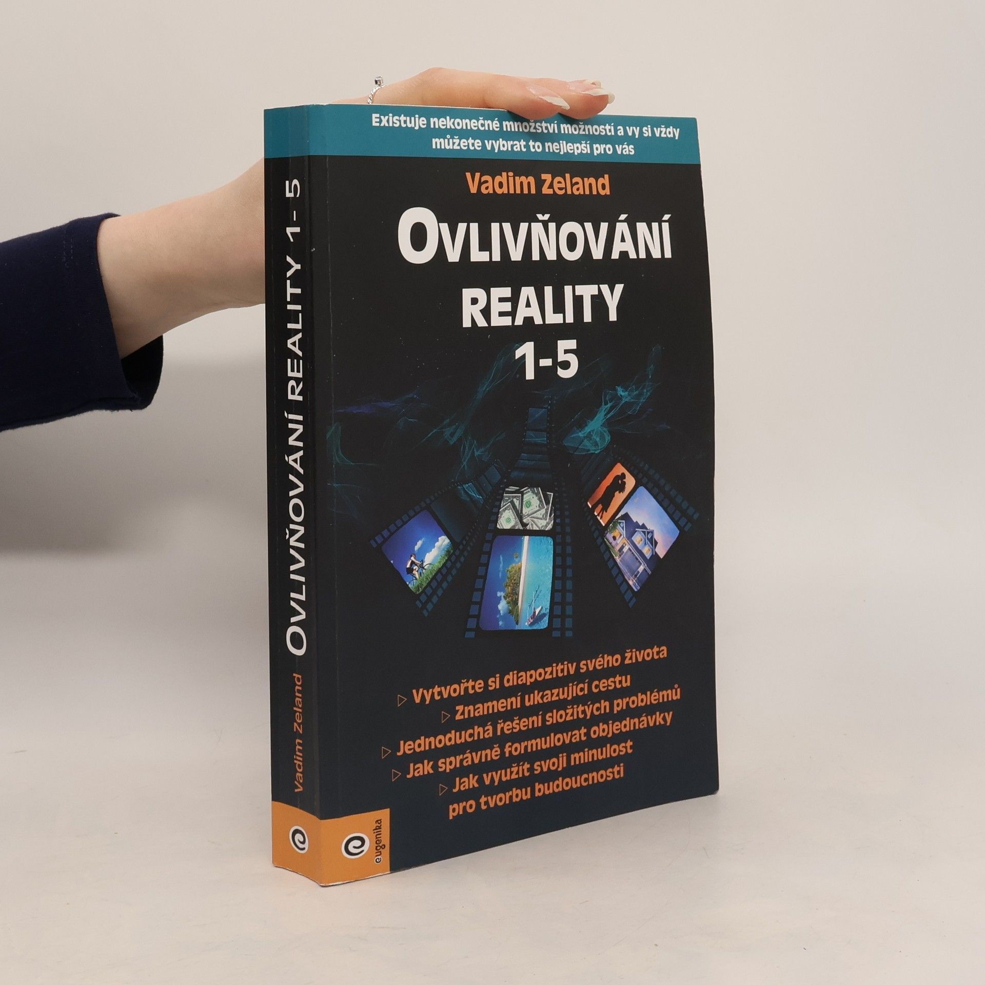 Vadim Zeland Ovlivňování reality 1-5