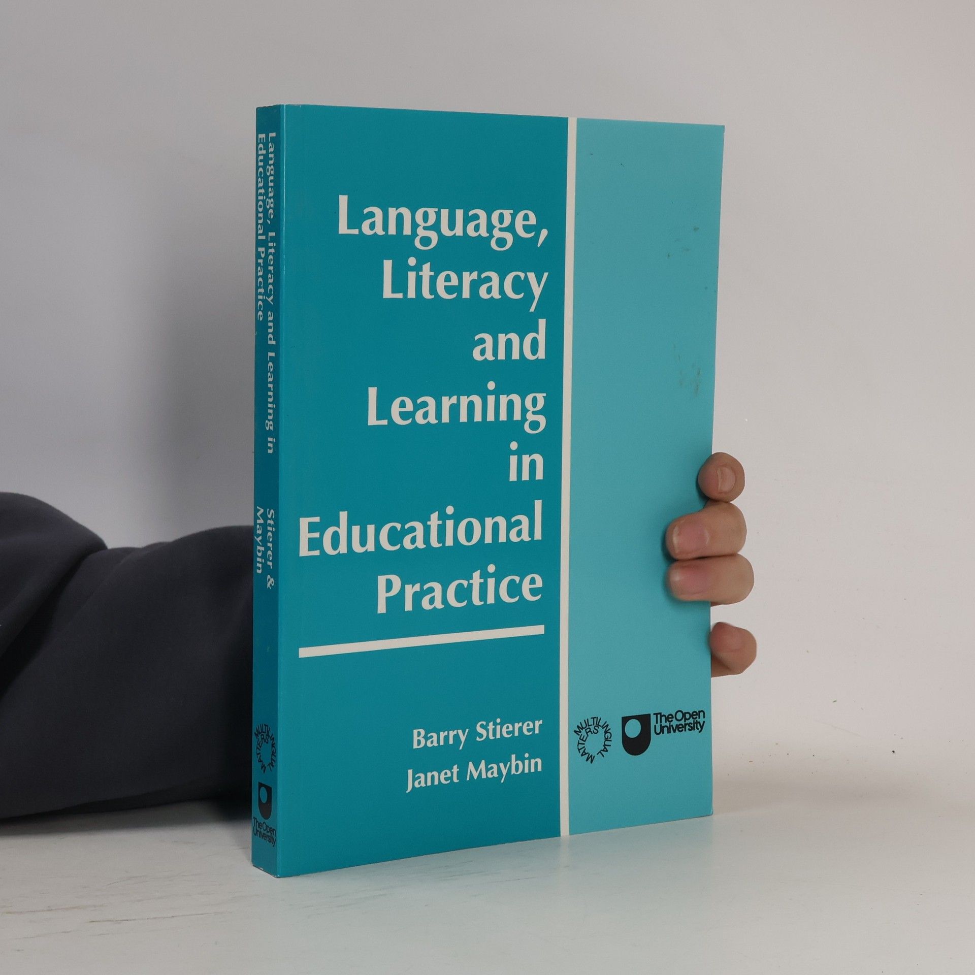 Barry Stierer Language, Literacy and Learning in Educational Practice