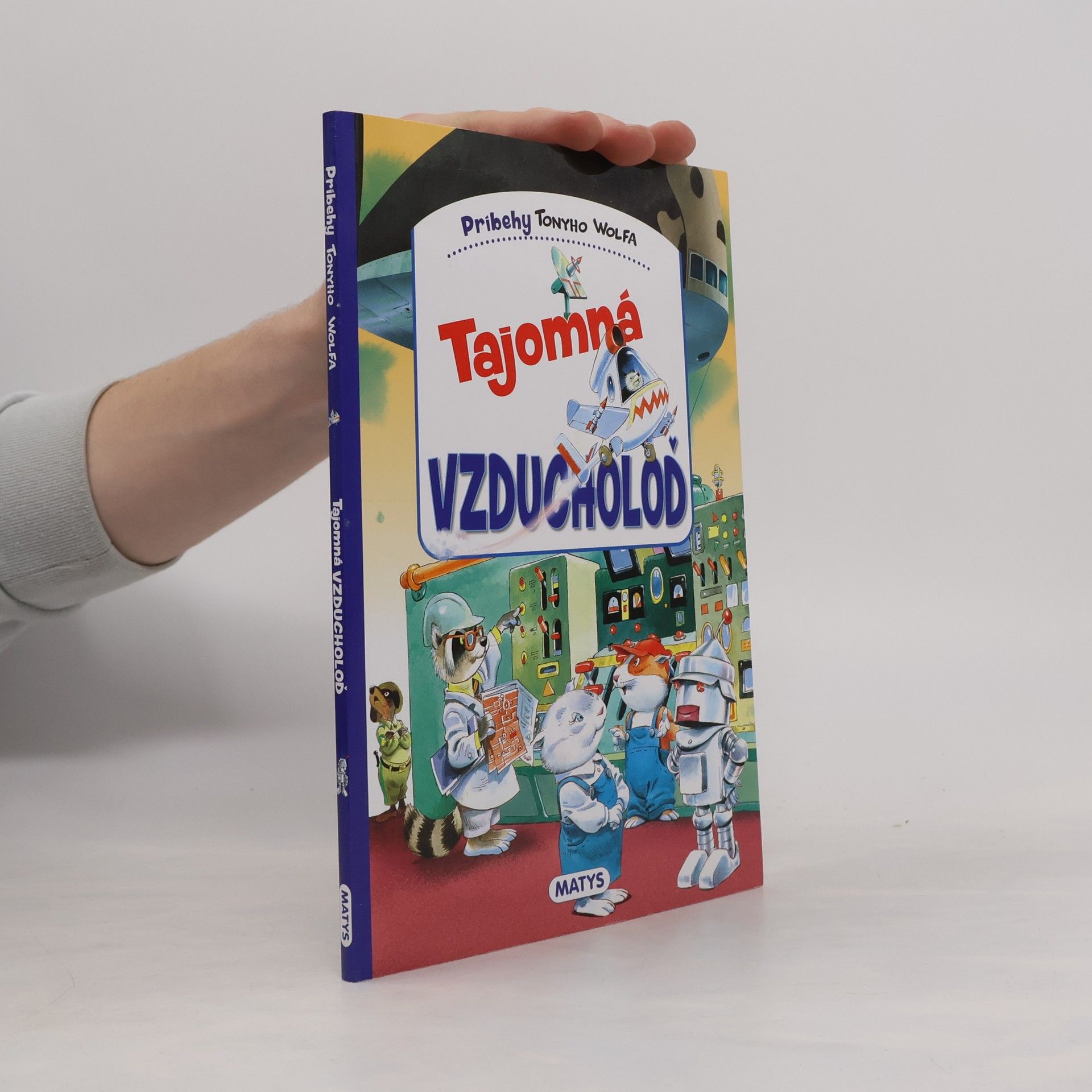 Tony Wolf Tajomná Vzducholoď