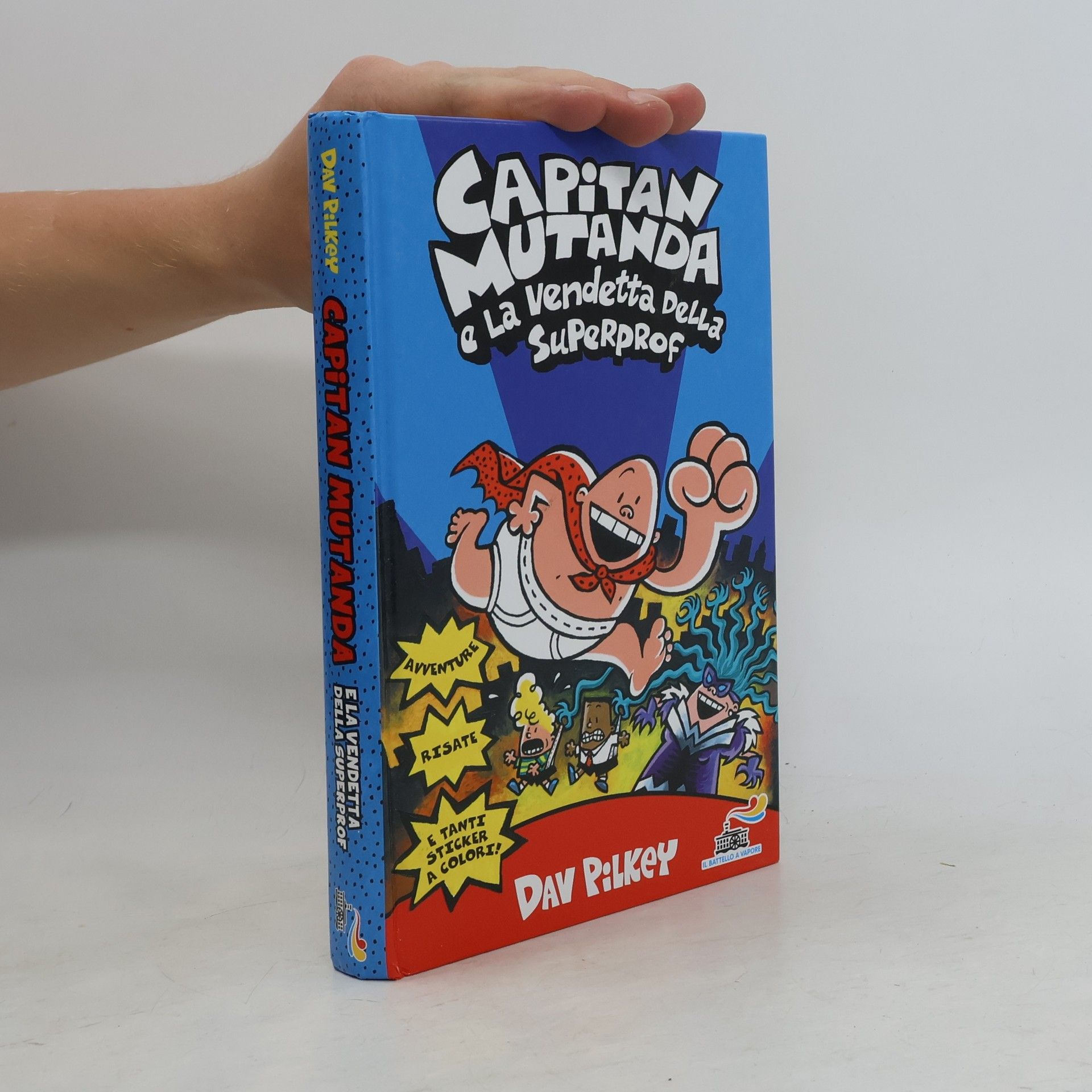 Dav Pilkey Capitan Mutanda e la vendetta della Superprof
