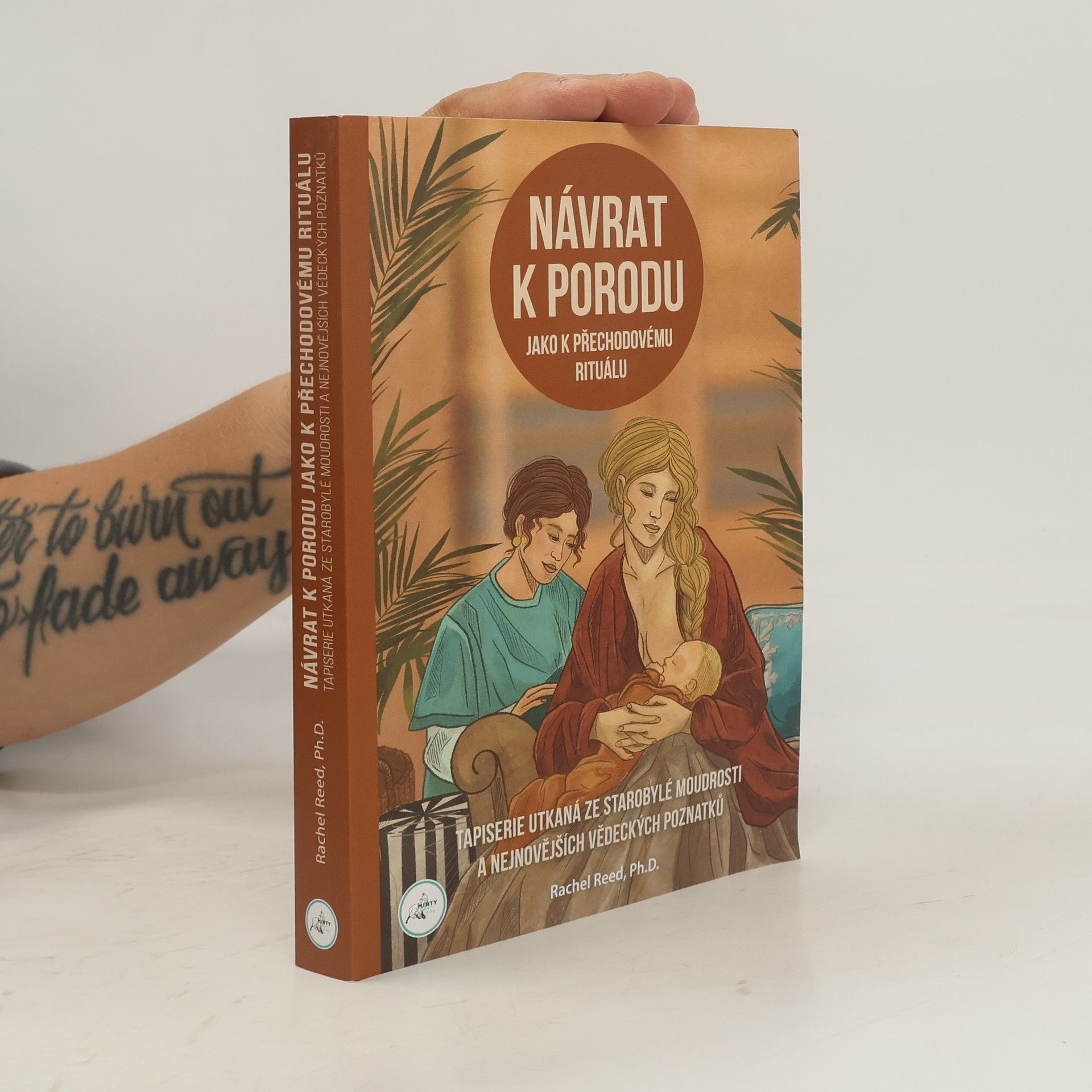 Rachel Reed Návrat k porodu jako k přechodovému rituálu